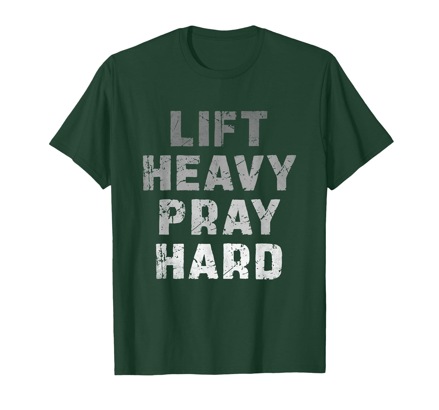 Lift Heavy Pray Hard Funny Gym Workout Weightlifting T-Shirt