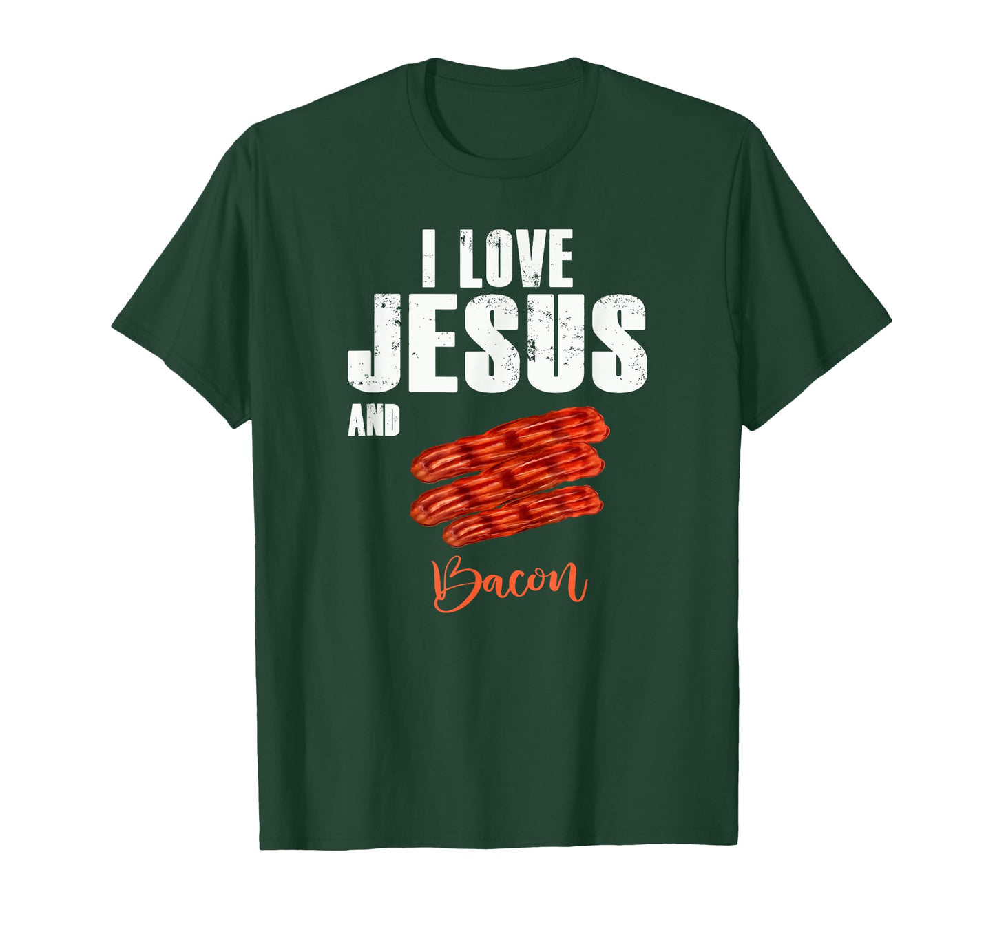 I Love Jesus and Bacon Funny Christian Religious t-shirt T-Shirt