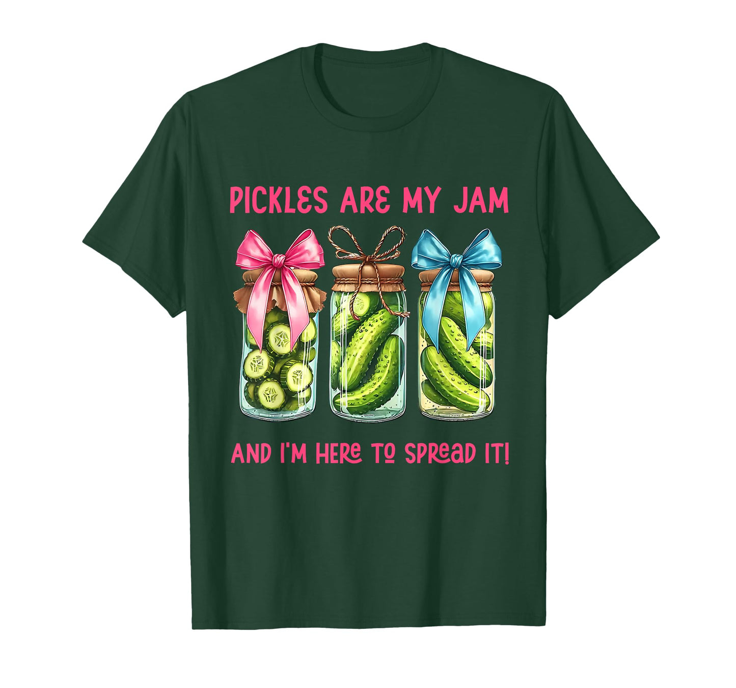 Pickle is My Jam and Im Here to Spread Christian Bible Verse T-Shirt