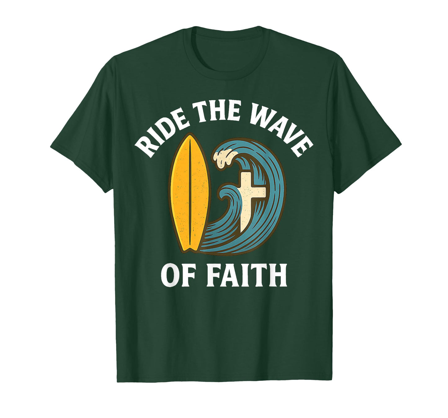 Ride The Wave of Faith Christian Surfer Surfboard Cross 2025 T-Shirt