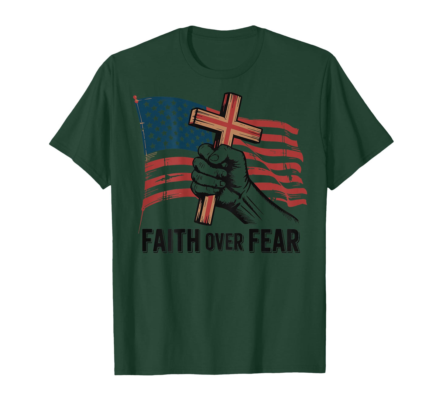 Patriotic Christian Faith Over Fear American Flag Cross Nail T-Shirt