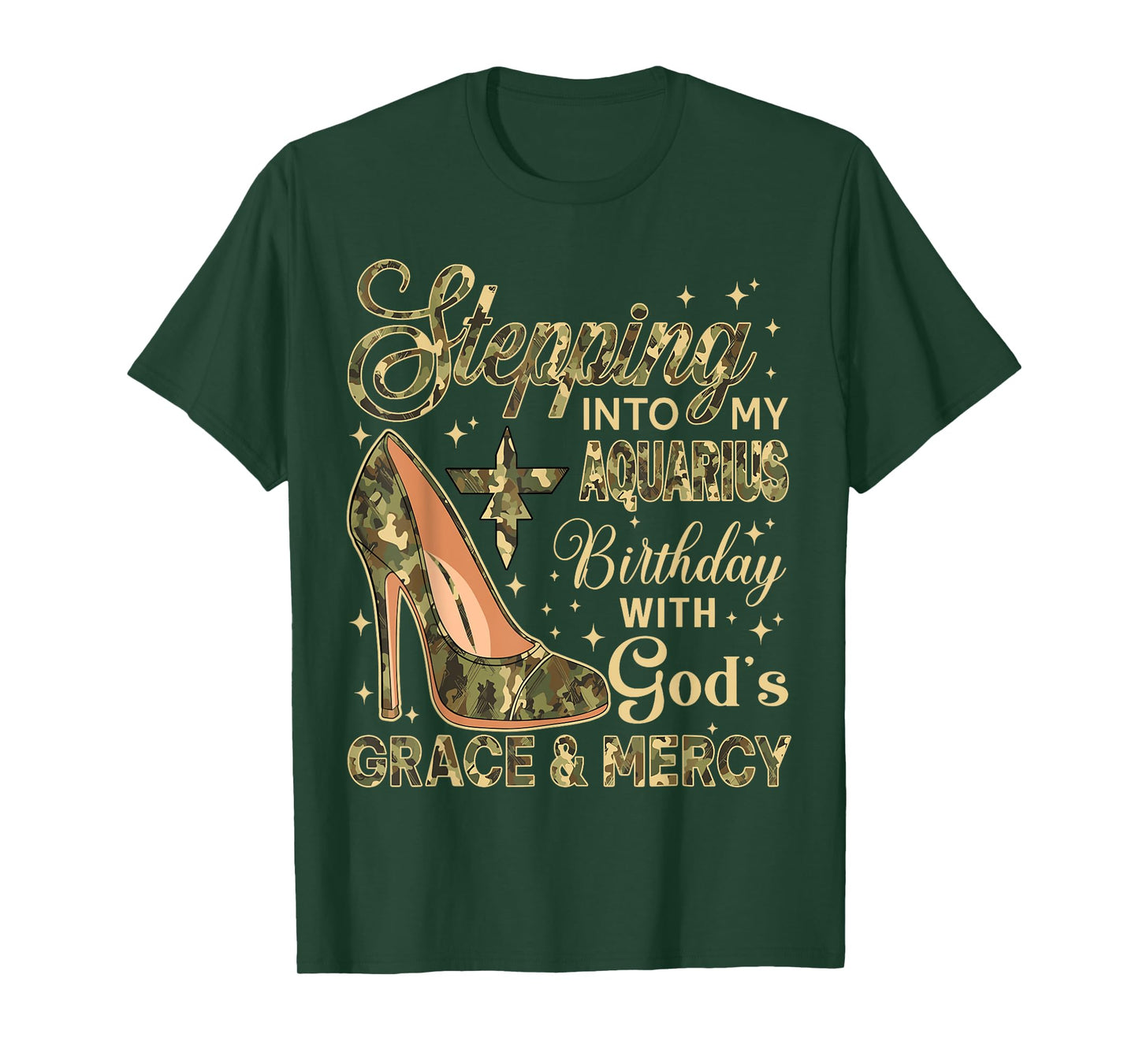 Stepping Into My Aquarius Birthday with God's Grace Mercy T-Shirt