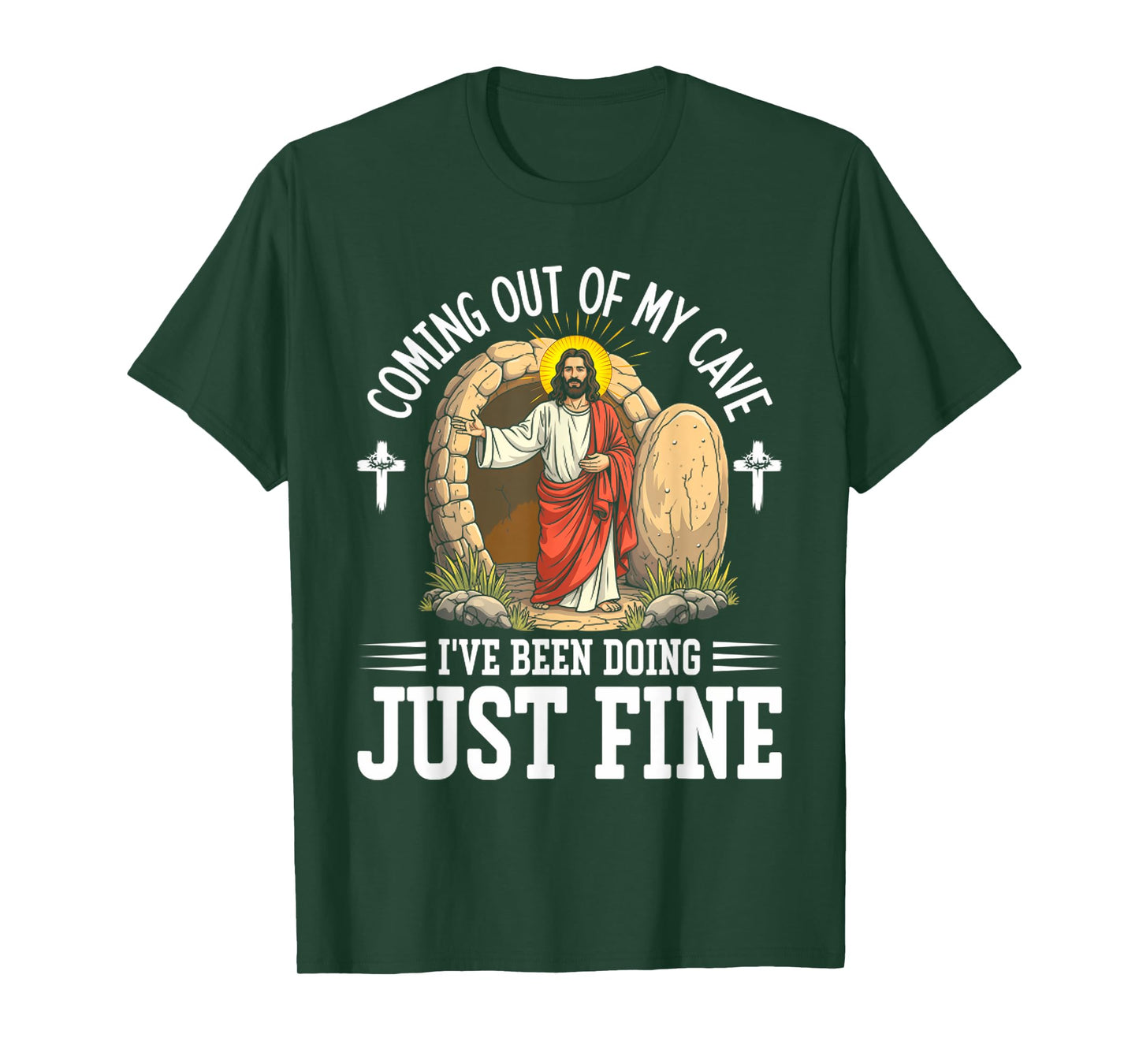 Coming Out Of My Cave And I've Been Doing Just Fine Easter T-Shirt