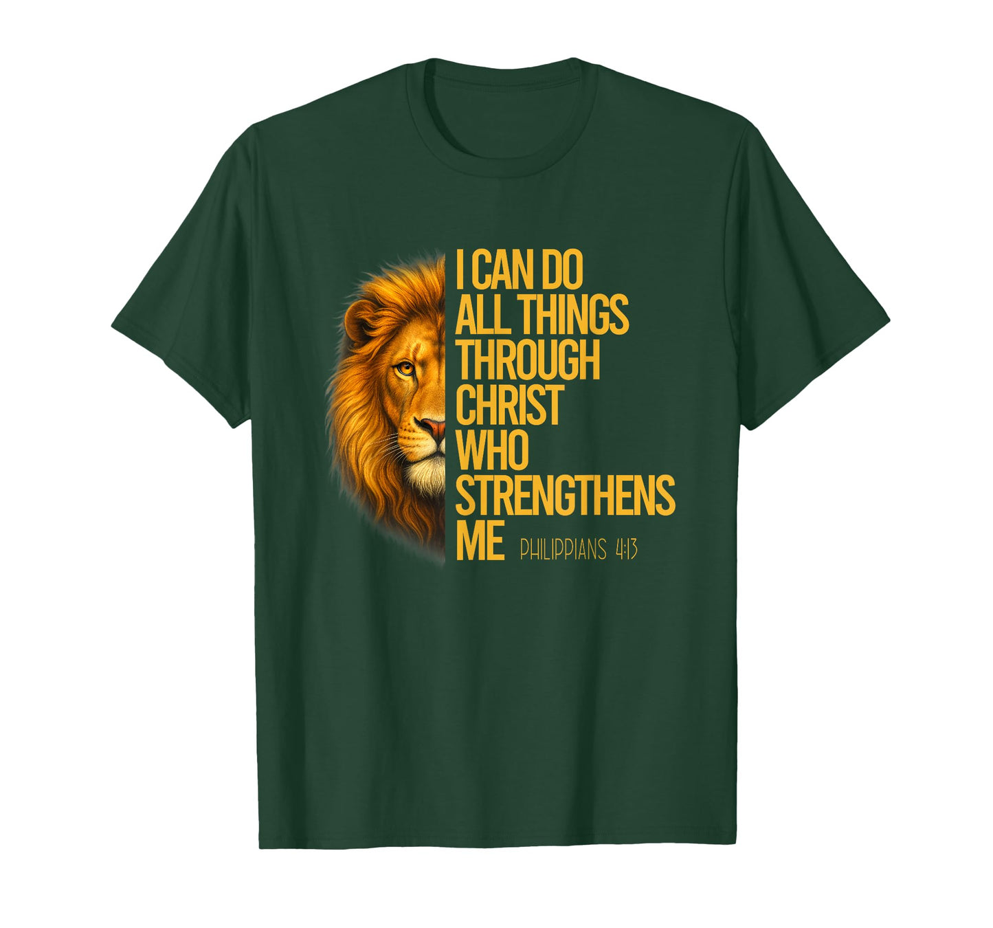 Philippians 4:13 Religious Lion Strengthens Christian T-Shirt