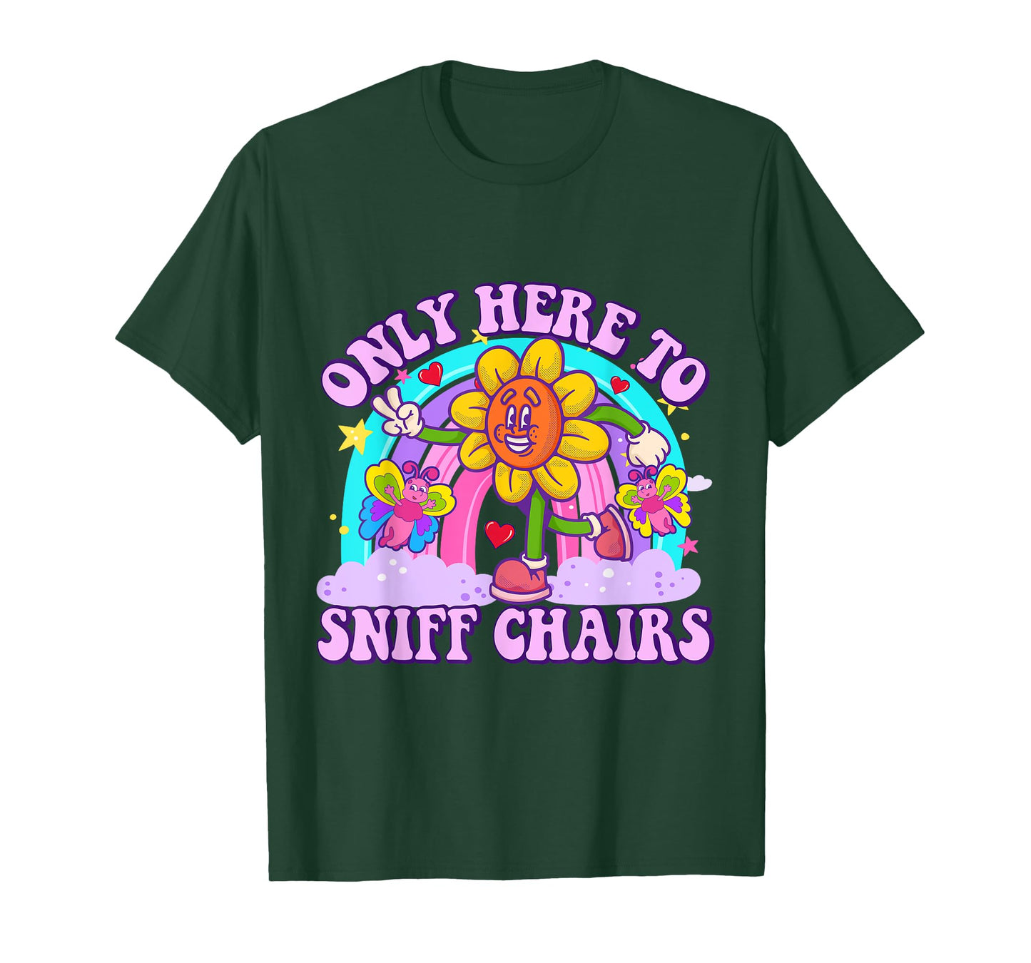 Only Here to Sniff Chair Embarrassing Inappropriate Humor T-Shirt