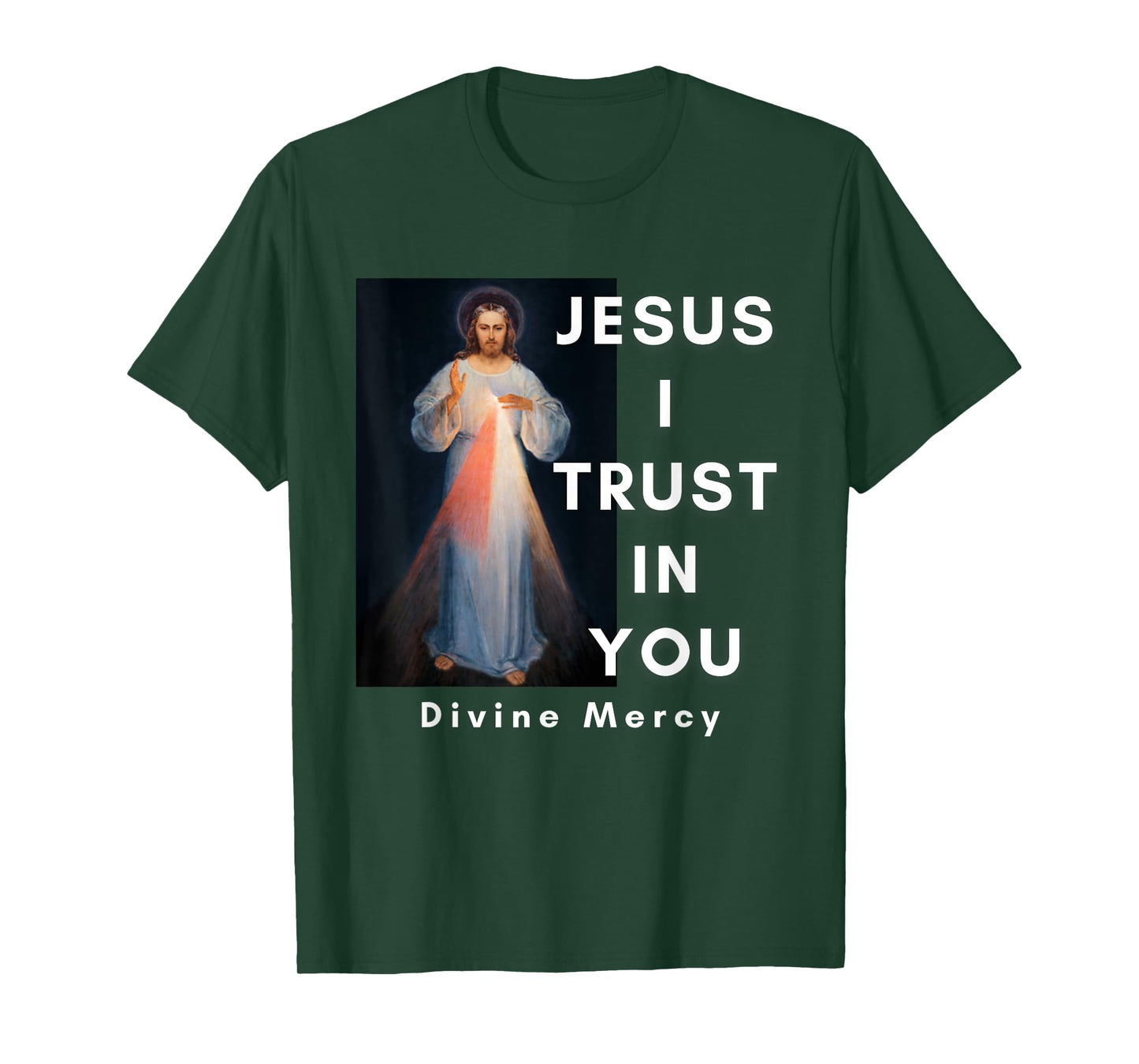 Jesus I Trust In You Divine Mercy Catholic T-Shirt