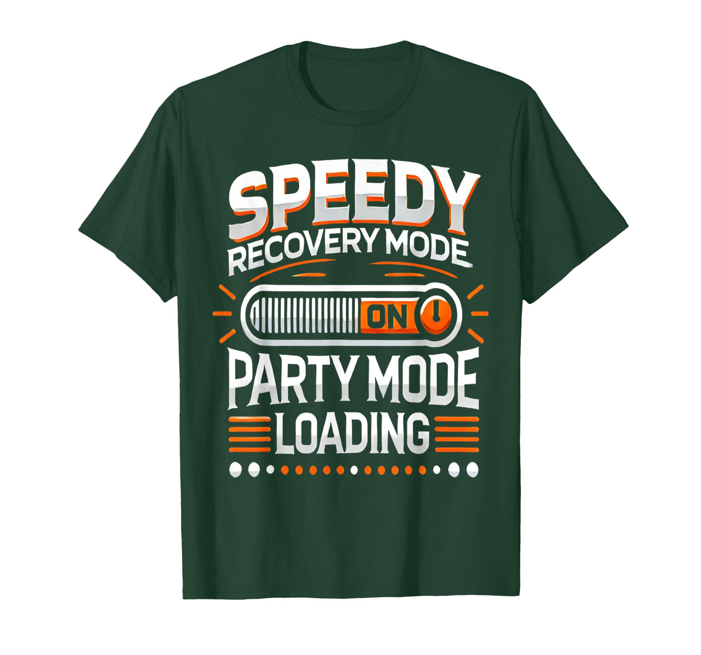Funny Speedy Recovery Mode On After Surgery Get Well Gifts T-Shirt