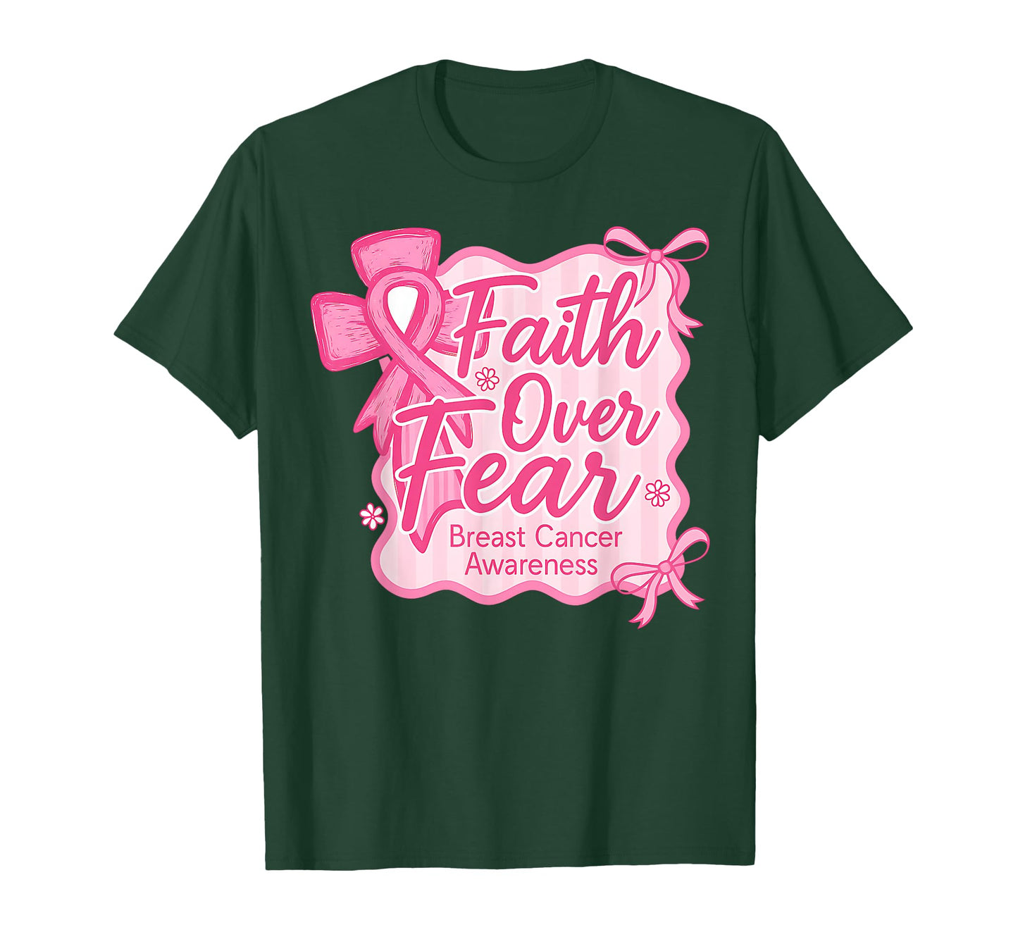 Faith Over Fear Breast Cancer Awareness Christian Pink Bow T-Shirt