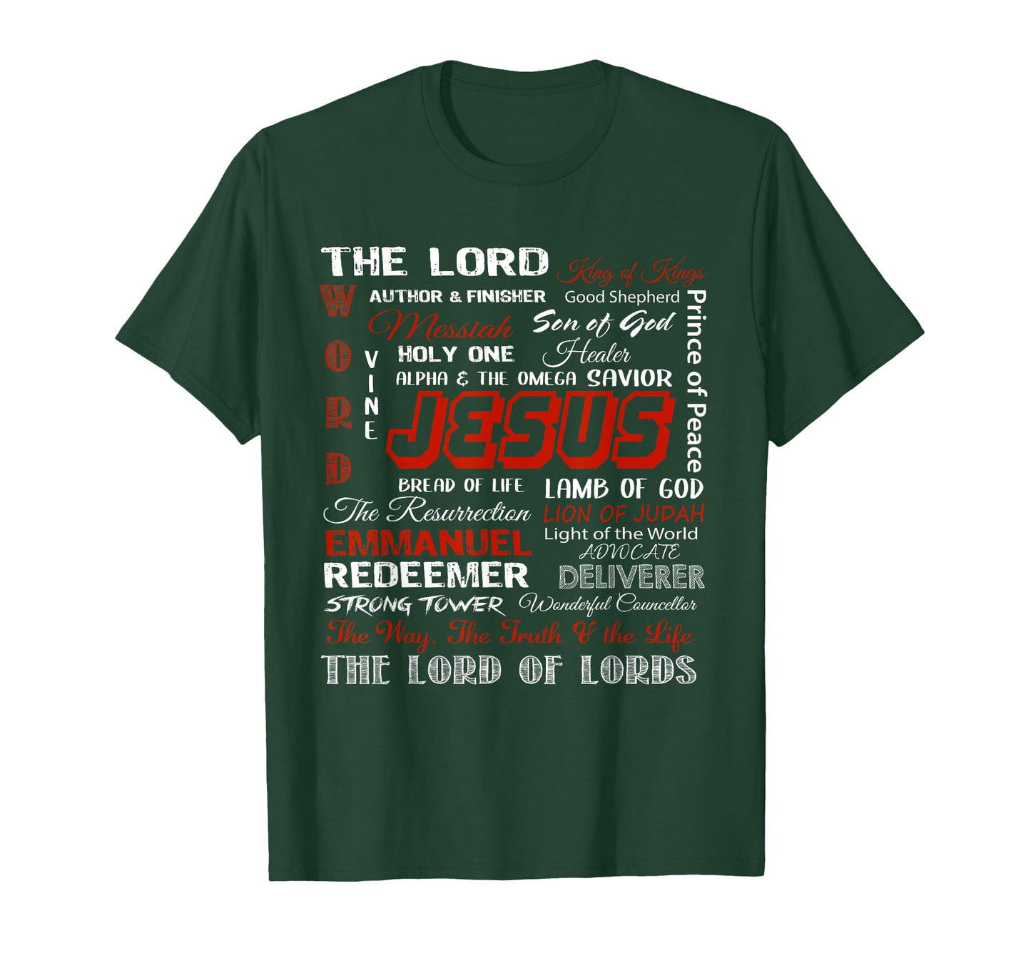 Jesus Is The King, The Lord Of Lords Christian Bible Verses T-Shirt