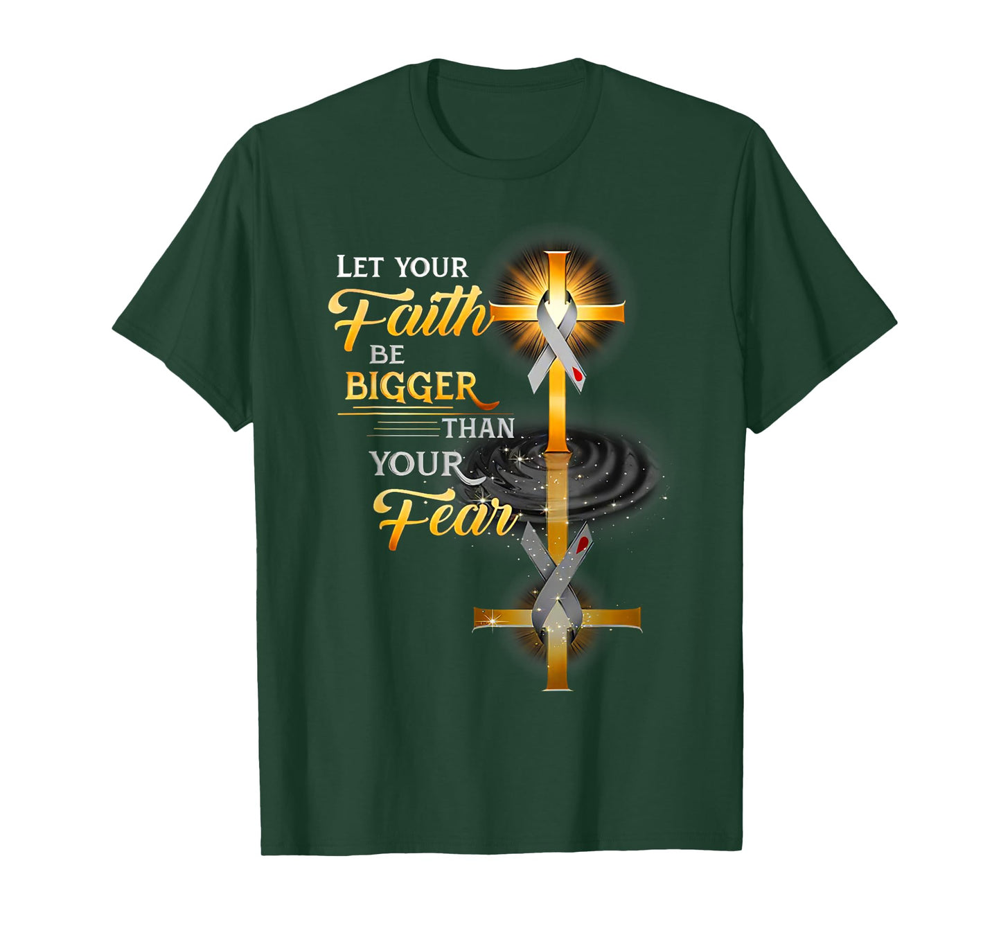 Funny Let Your Faith Be Bigger Than Your Fear T-Shirt
