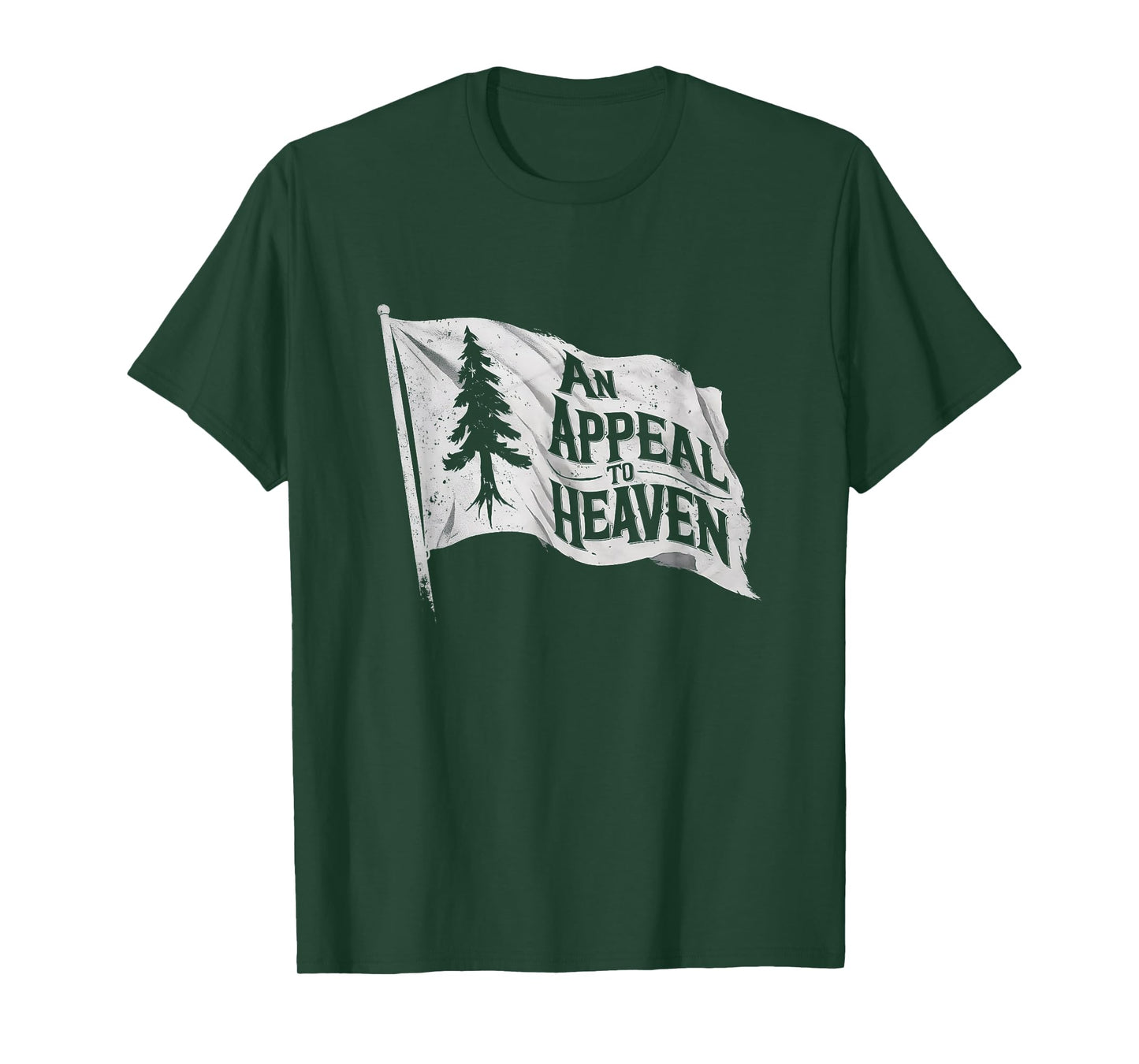 4th of July An Appeal To Heaven Flag Pine Tree Flag T-Shirt