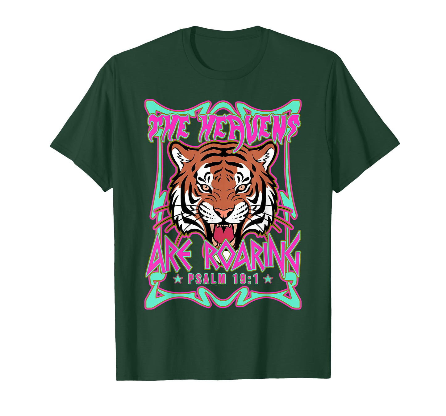 The Heavens Are Roaring Psalm 19:1 Tiger Christian Faith T-Shirt