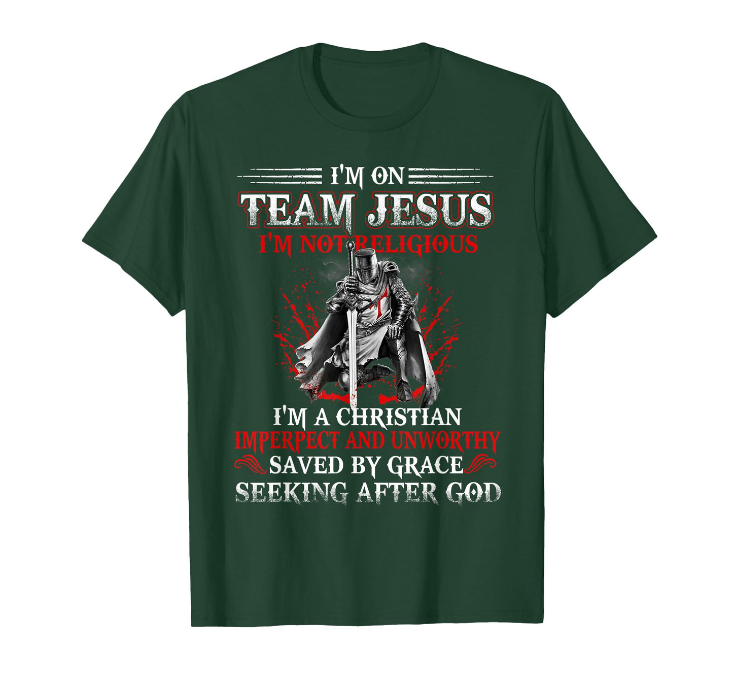 Knight templar Tee-I'm on Team Jesus A Warrior Of Christ T-Shirt