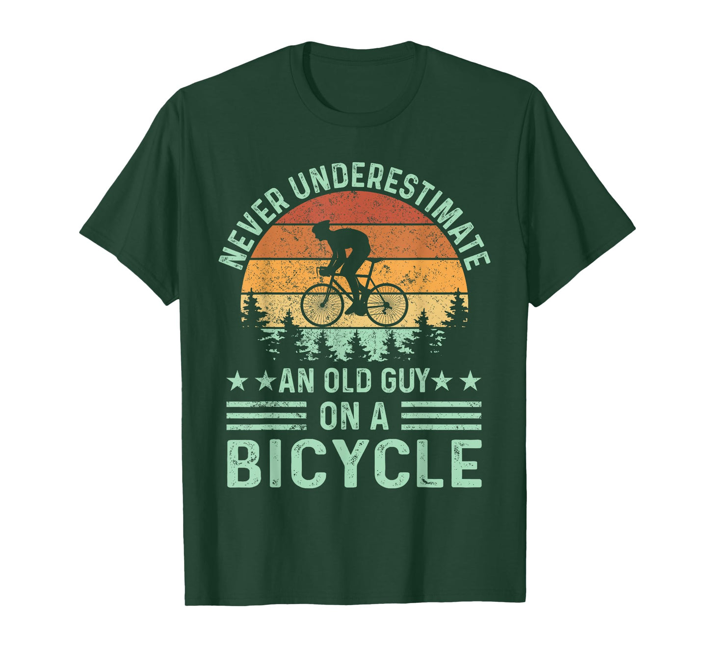 Never Underestimate An Old Guy On A Bicycle Funny Cycling T-Shirt