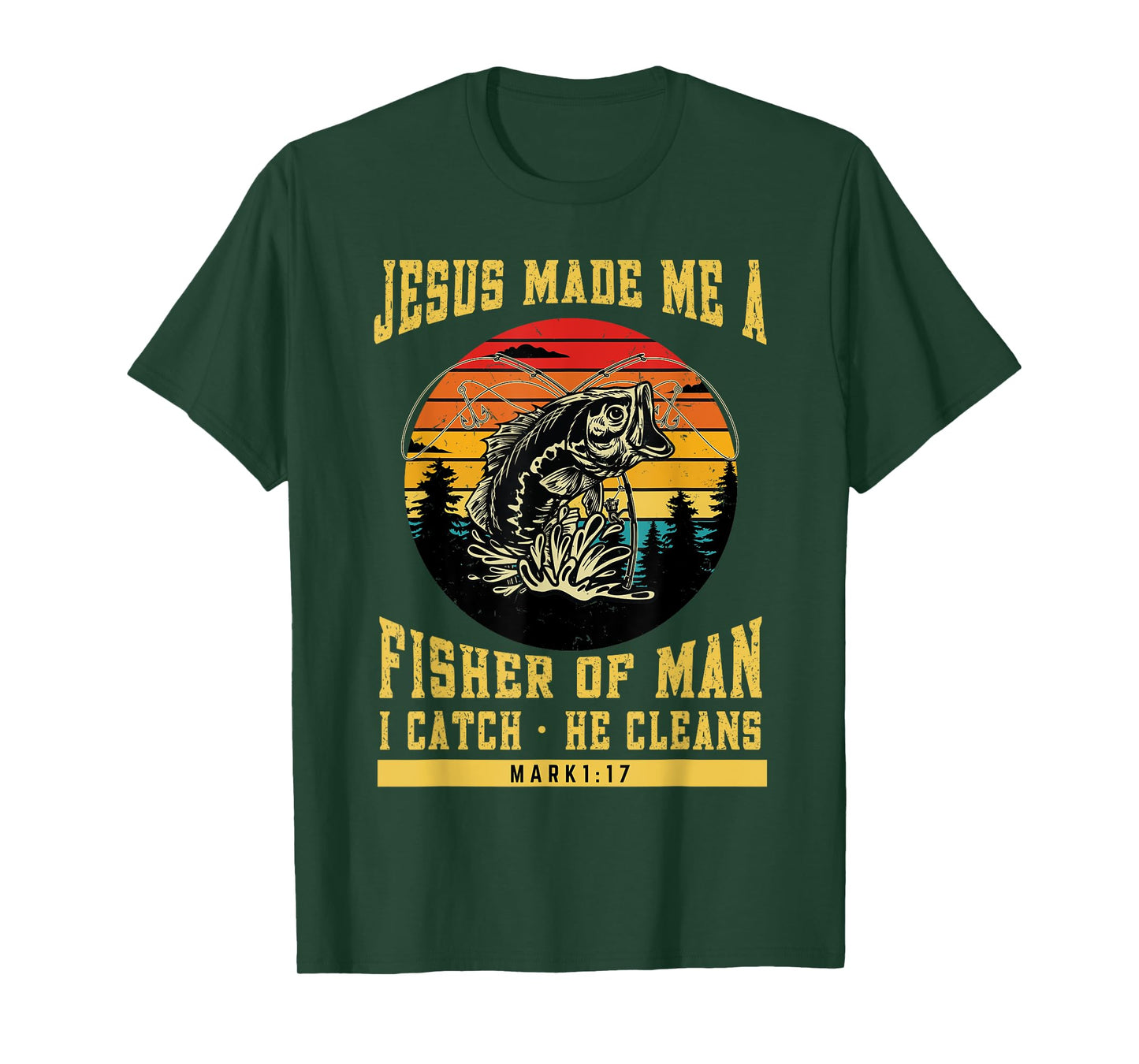 Christian Fisherman Jesus Made Me a Fisher of Man Religious T-Shirt