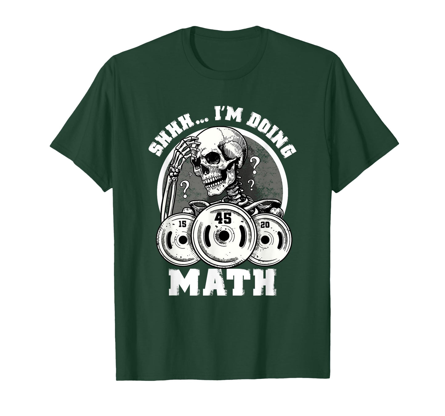 Shhh I'm Doing Math Funny Weightlifting Funny Gym Workouts T-Shirt