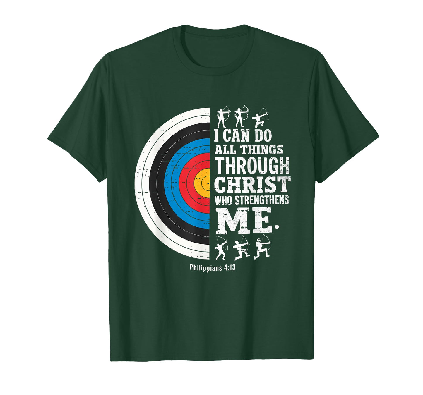 Christian Archery I Can Do All Things Religious Faith T-Shirt
