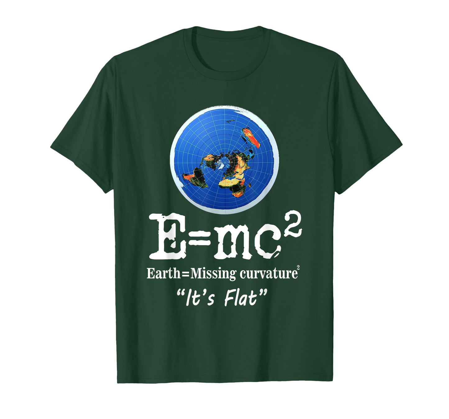 Flat Earth It's Flat Funny Flat Earth Curvature Meme T-Shirt