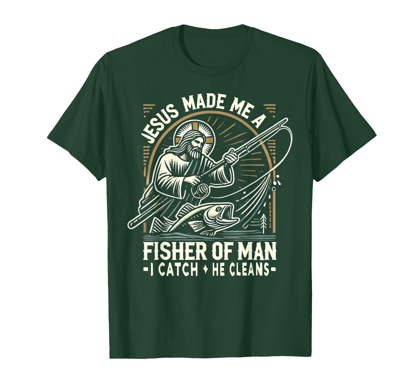 Jesus Made Me A Fisher Of Man Shirt Fishing Bible Verse T-Shirt