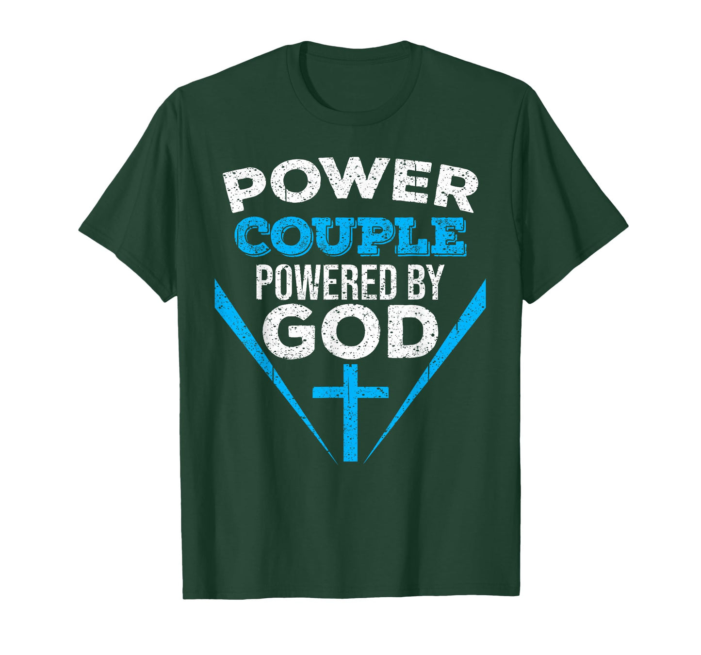 Cool Power Couple Powered God | Funny Christian Couple Gift T-Shirt