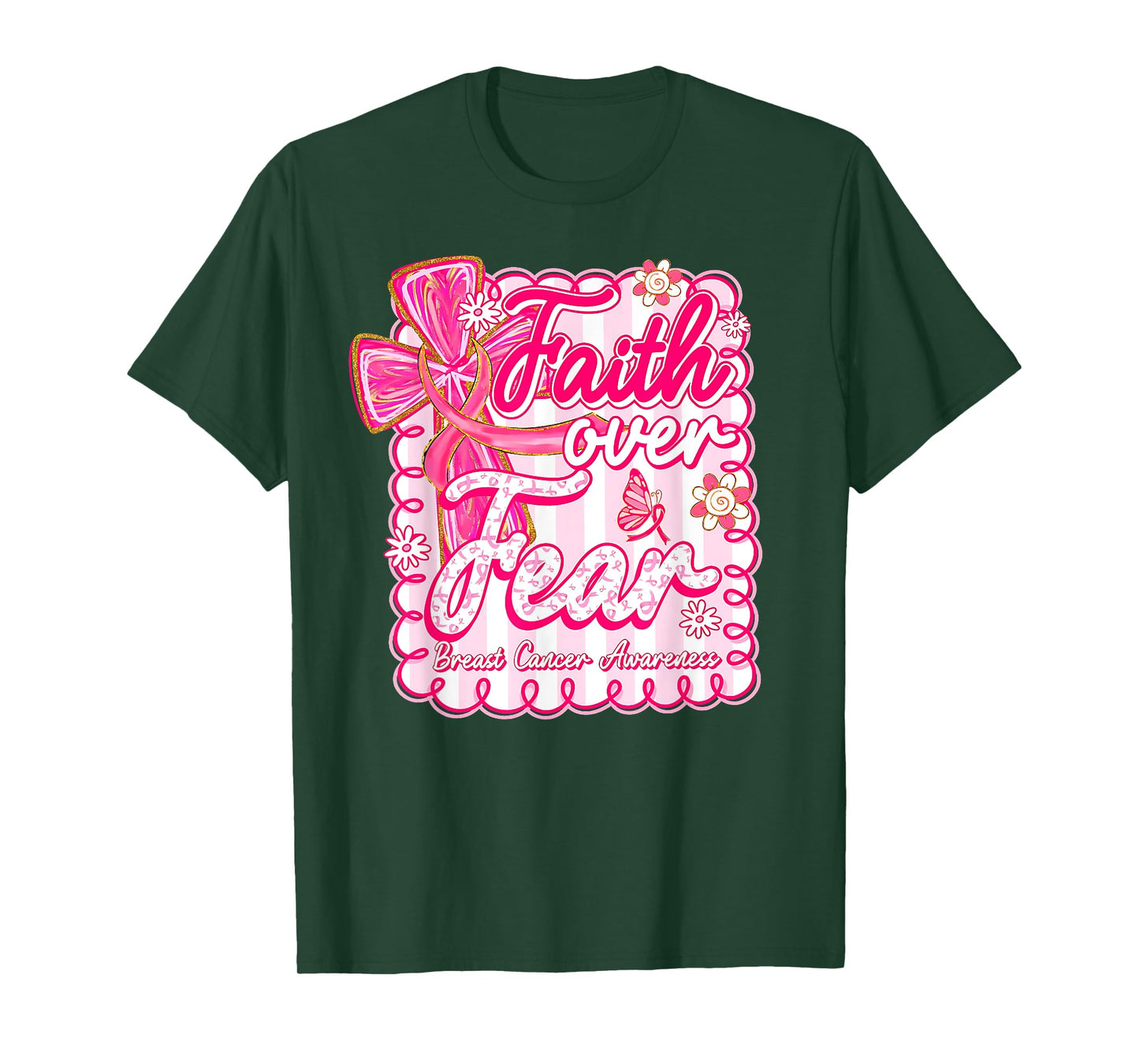 Preppy Breast Cancer Faith Over Fear Coquette Pink Ribbon T-Shirt