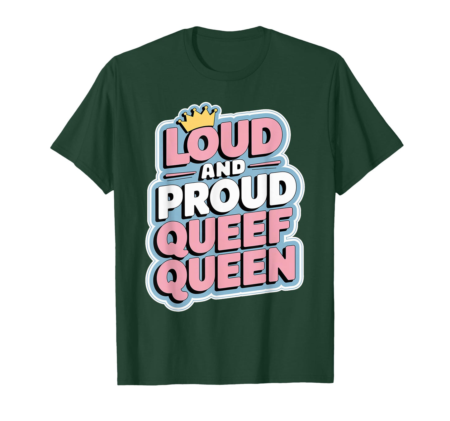 Queef Queen Embarrassing Queefed Inappropriate Queefing T-Shirt