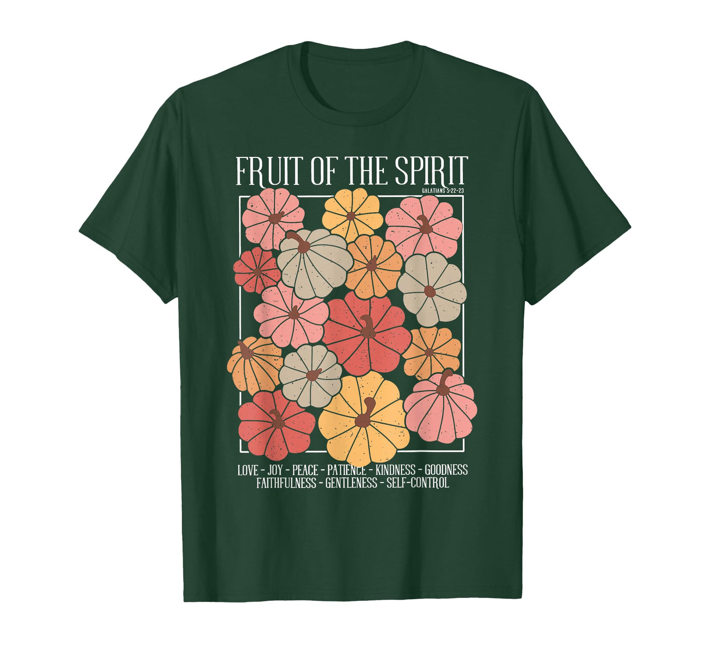 Fruit of the Spirit Christian Fall Pumpkin Galatians 5;22 T-Shirt