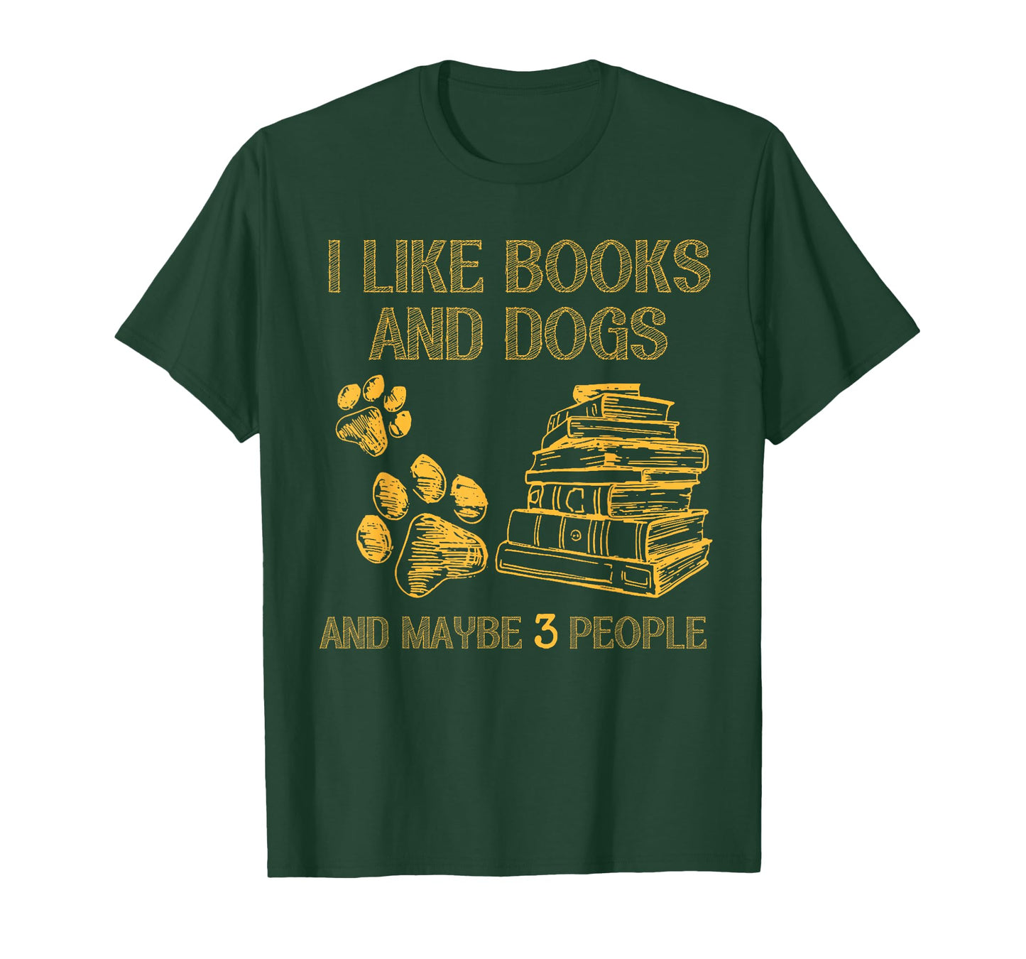 I Like Books And Dogs And Maybe 3 People Vintage Funny Sayin T-Shirt