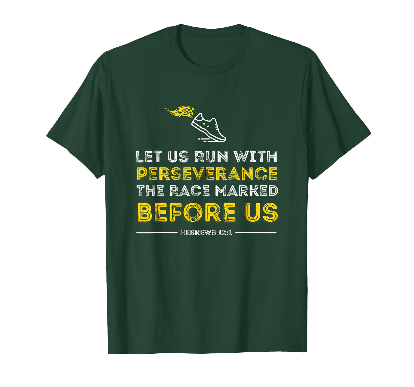 Christian Bible Verse Let us Run with Perseverance Hebrews T-Shirt