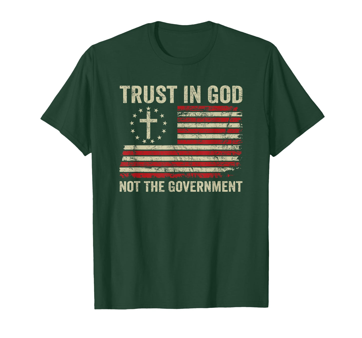 Trust In God Not The Government Patriotic Christian USA Flag T-Shirt