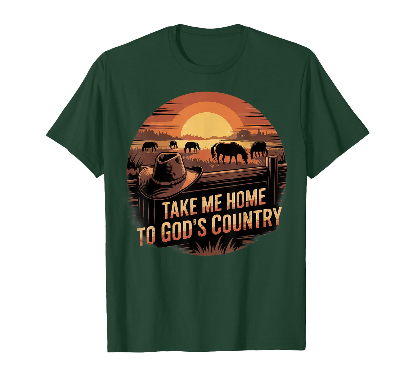 Sunset Cowboy Hat Take Me Home to God’s Good Country T-Shirt