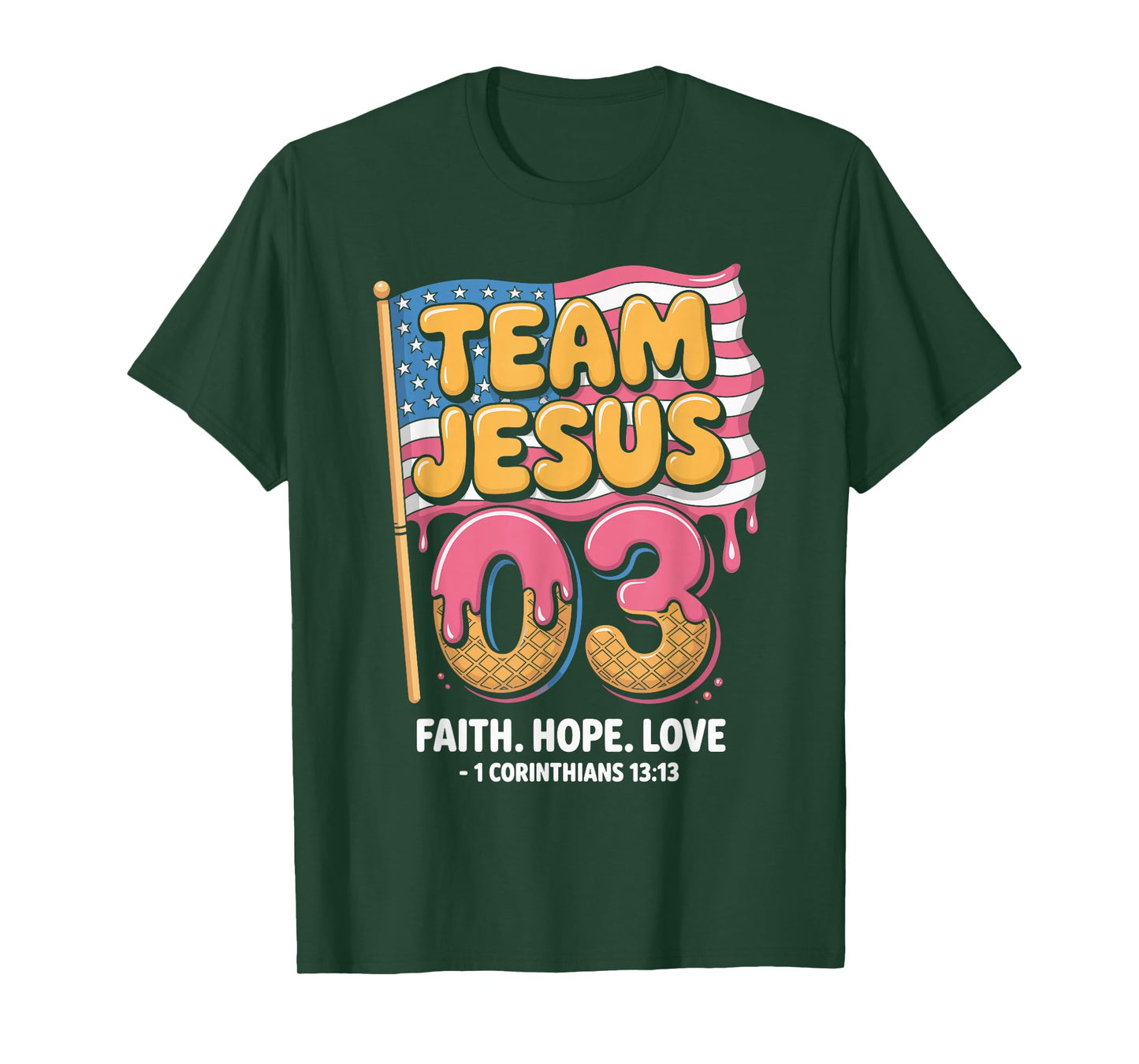 Christian - Team Jesus 03 Faith Hope Love T-Shirt