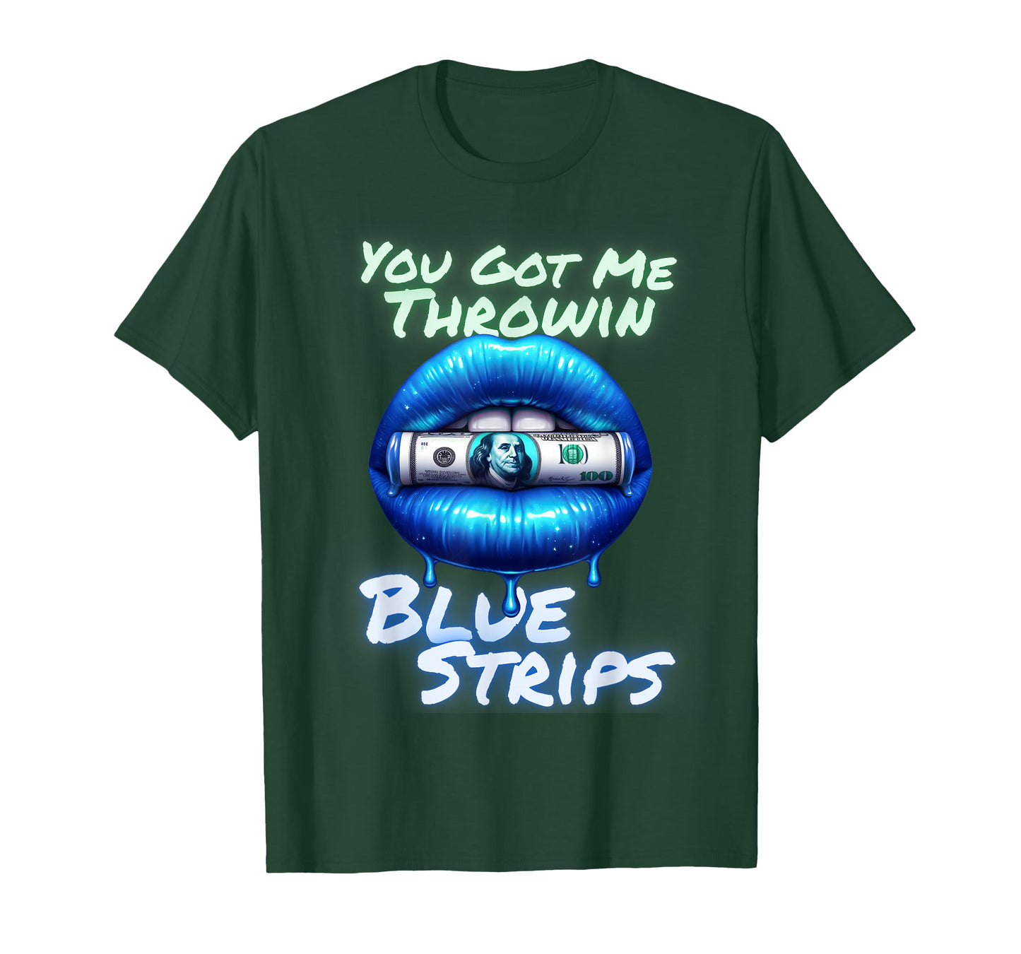 Cute You Got Me Throwin Blue Strips Money Kiss Lips T-Shirt
