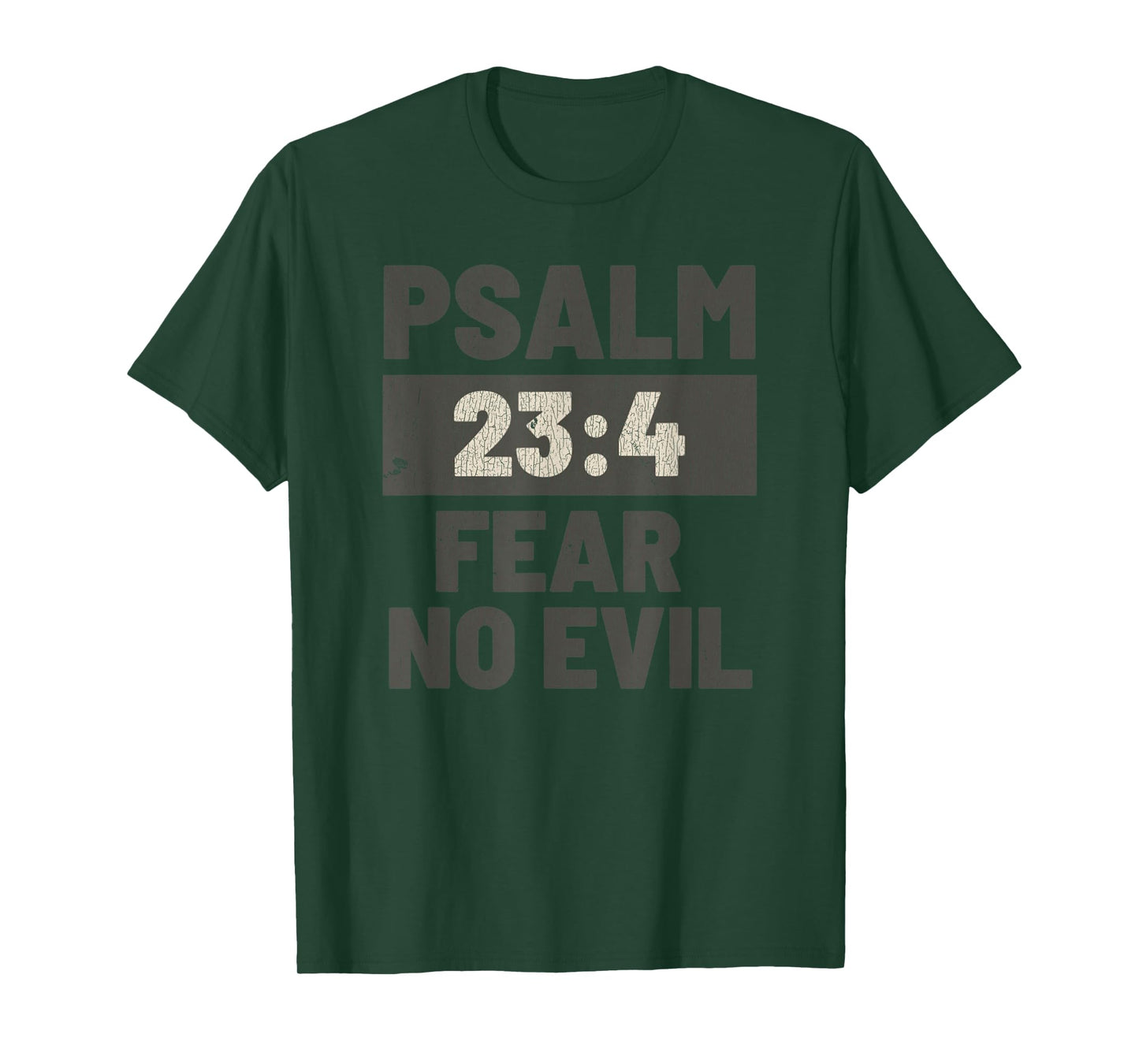 Vintage Psalm 23:4 Fear No Evil Jesus T-Shirt