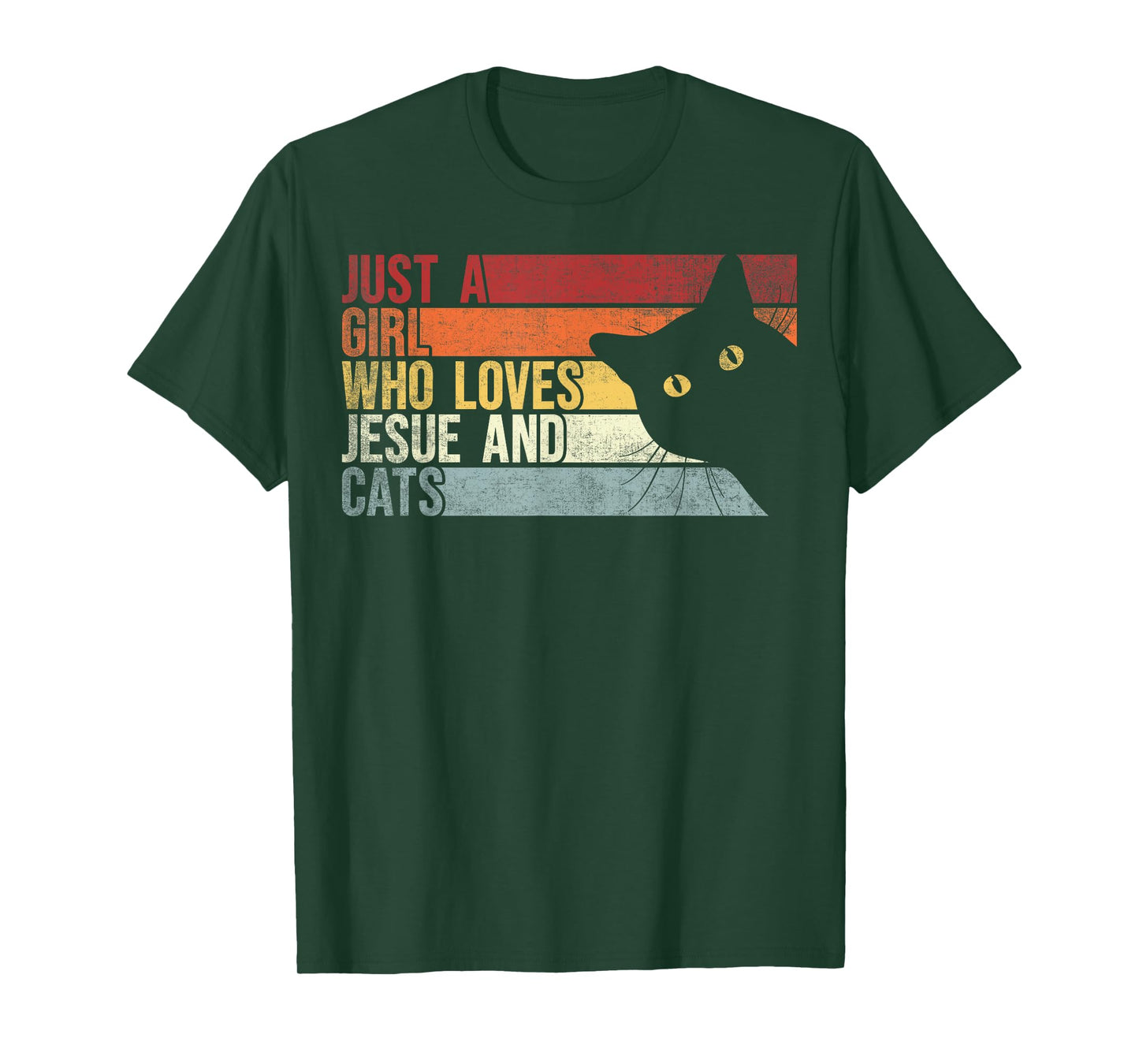 Just A Girl Who Loves Jesus And Cats. Funny Cats And Jesus T-Shirt