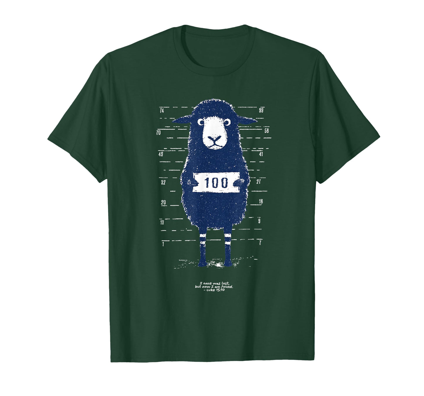 Lost Sheep I Once was Lost But Now I Am Found Luke 15 10 T-Shirt