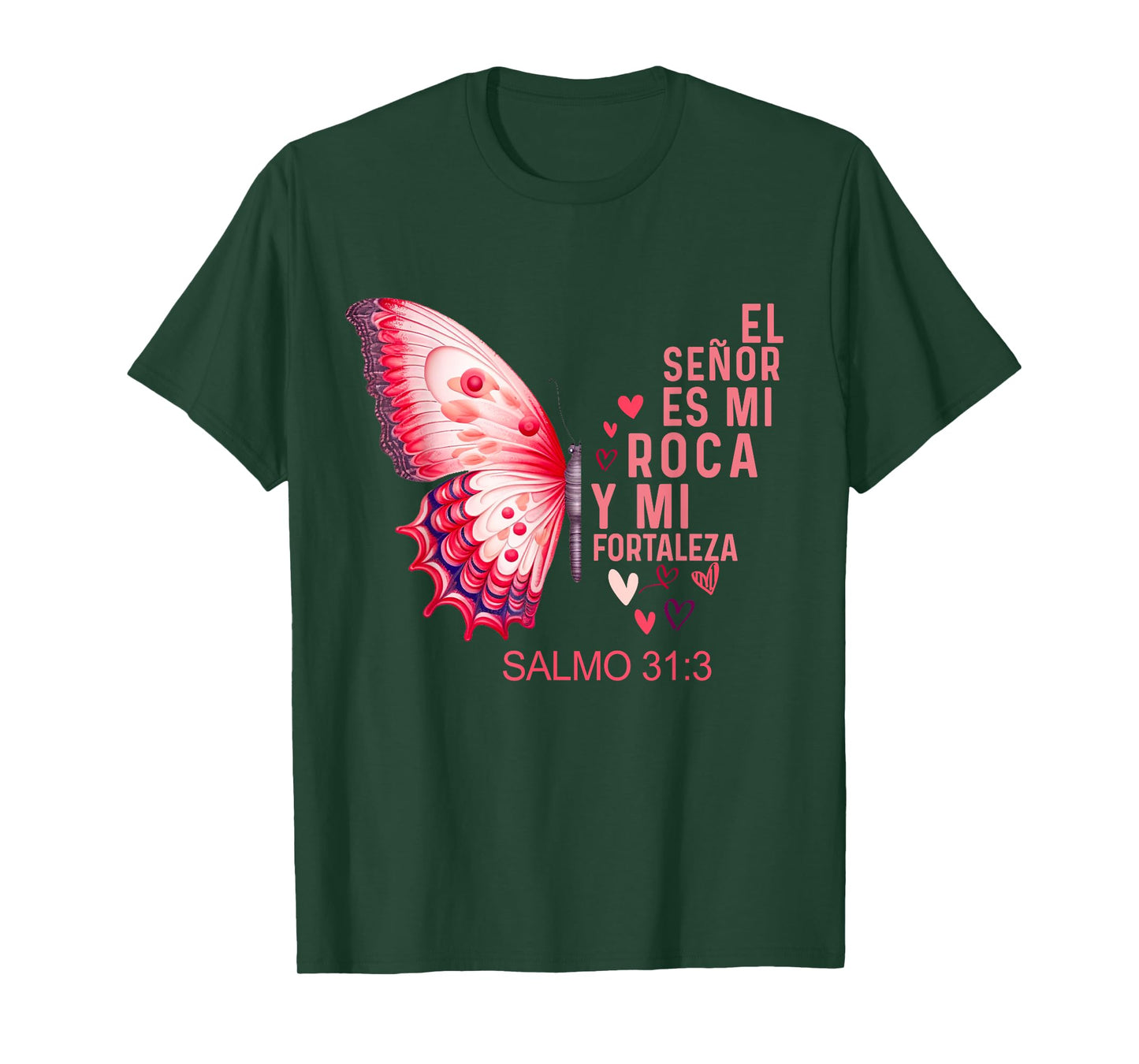 Camiseta cristiana Para Mujer Y Mujer en espanol Salmo 31 T-Shirt