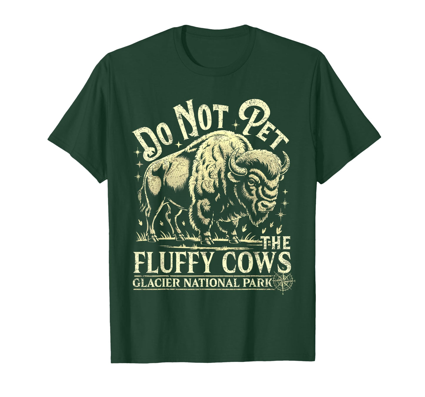 Glacier National Park Montana Do Not Pet The Fluffy Cows T-Shirt