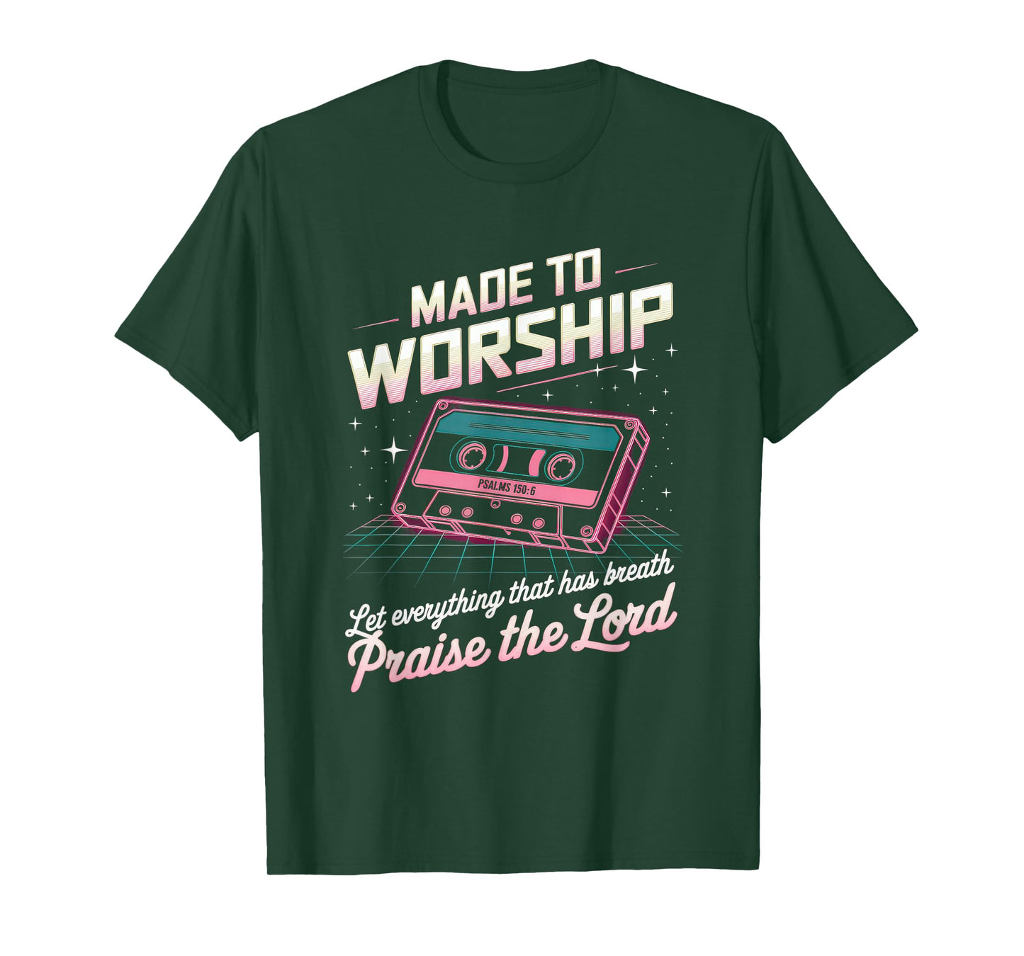 Worship Tshirt Christian Music Retro Cassette Psalms 150:6 T-Shirt