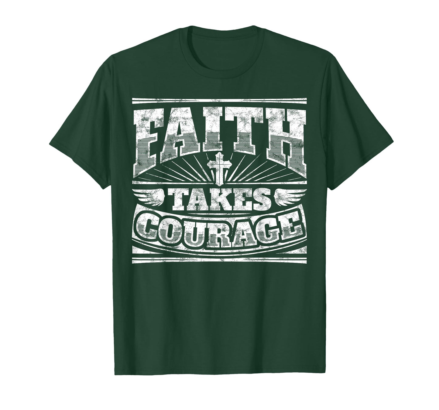 Cool Graphic Christian Saying Shirt: Faith Takes Courage Tee