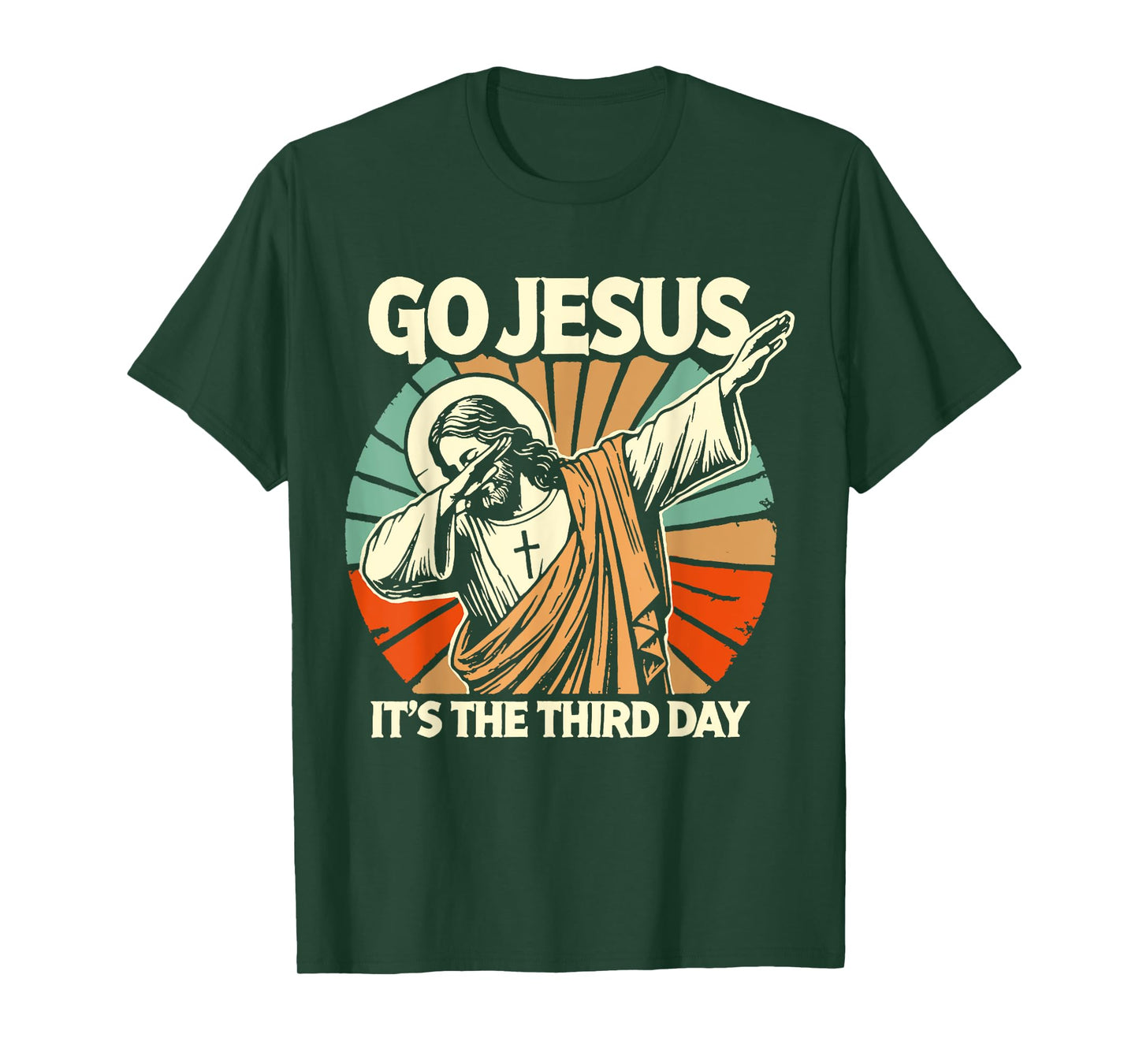 Easter Go Jesus It's The Third Retro Day Christian Religious T-Shirt
