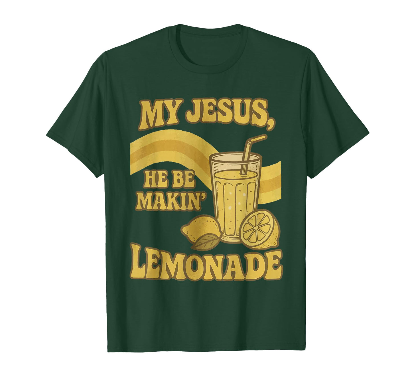 Retro My Jesus He Be Makin' Lemonade Funny Lemons Christian T-Shirt