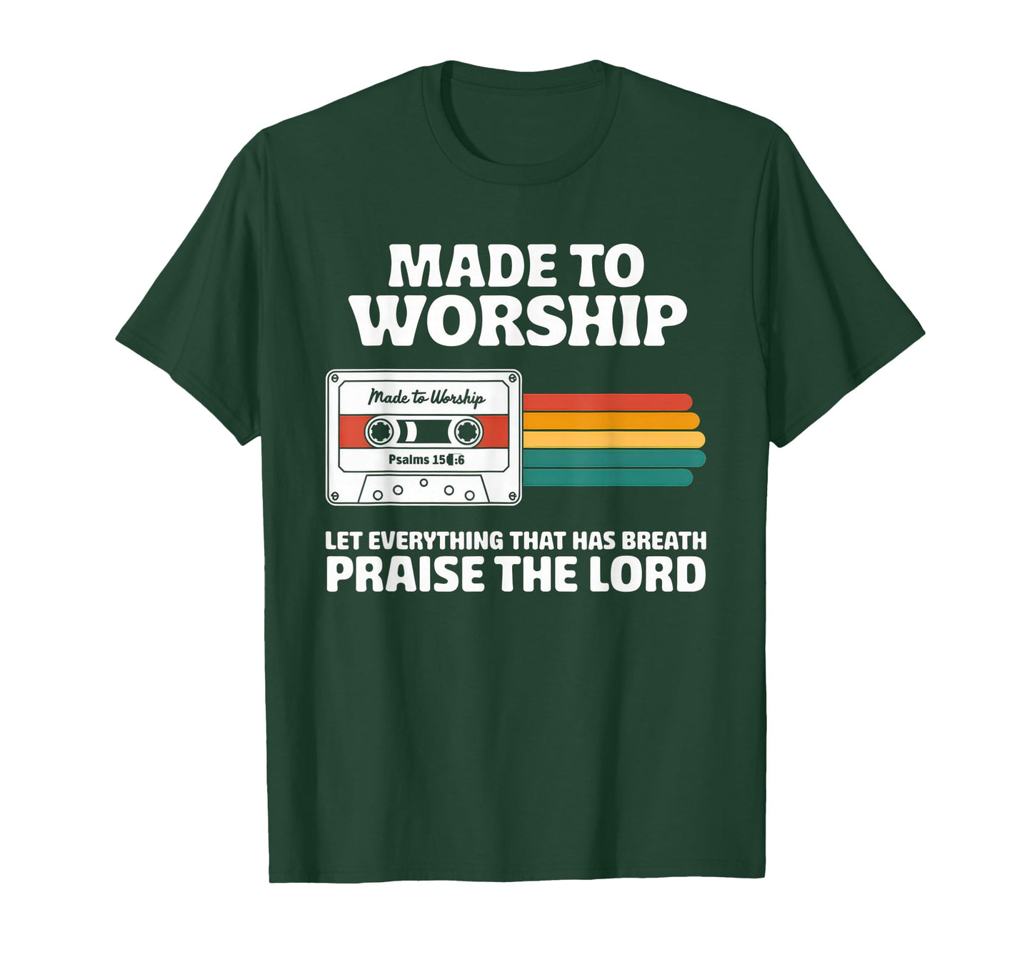 Worship Tshirt Christian Music Retro Cassette Psalms 150:6 T-Shirt