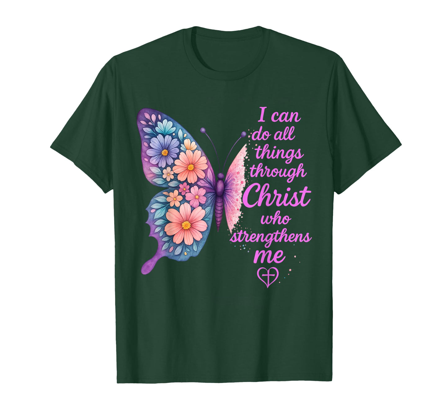 I Can Do All Things Through Christ Pretty Butterfly Style T-Shirt