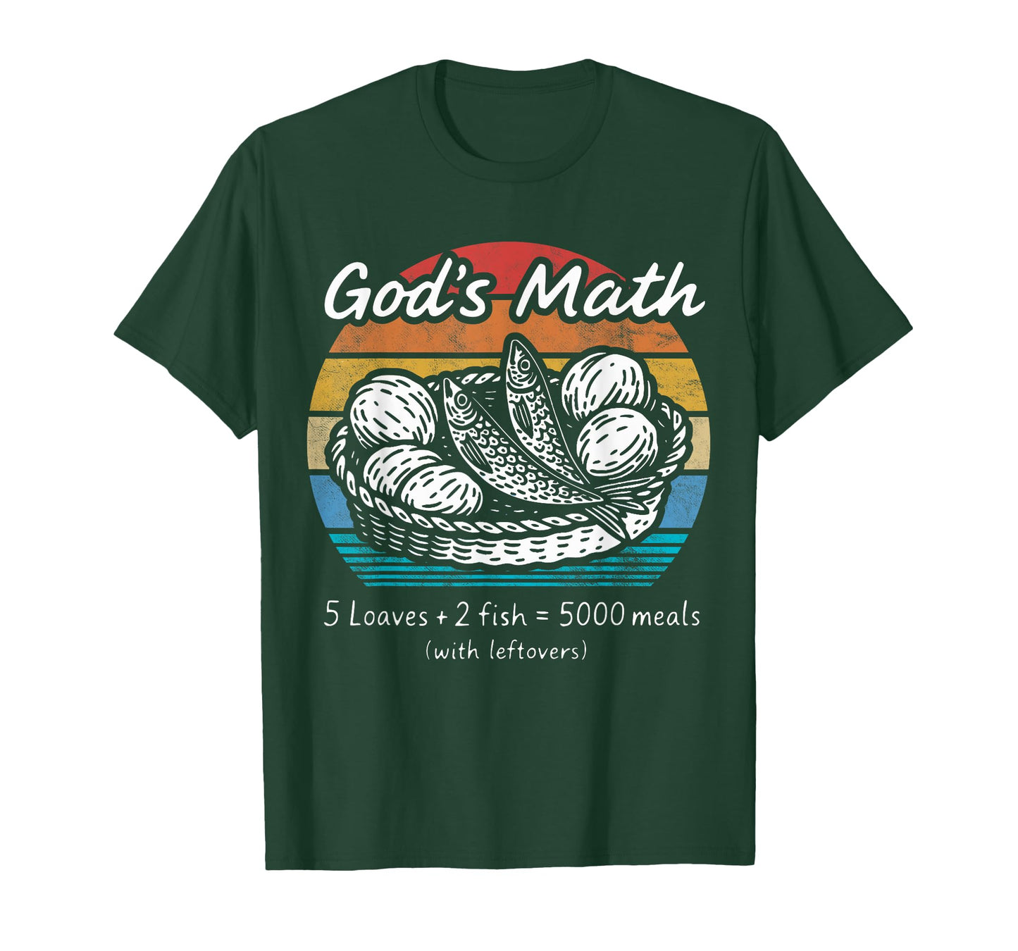 God's Math Loaves Fish Miracle Bible Verse Retro Christian T-Shirt