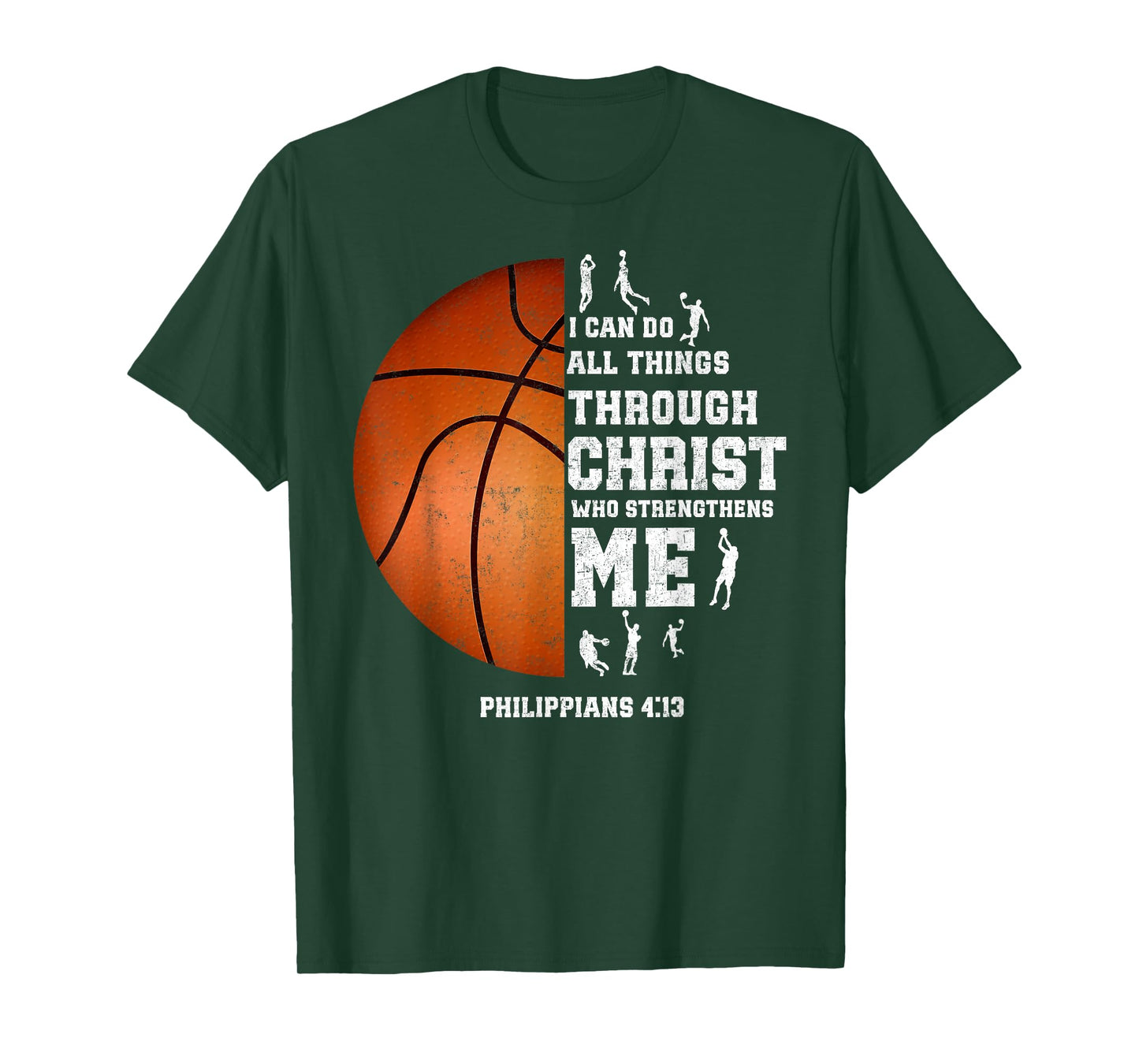 I Can Do All Things Through Christ Christian Basketball Fan T-Shirt