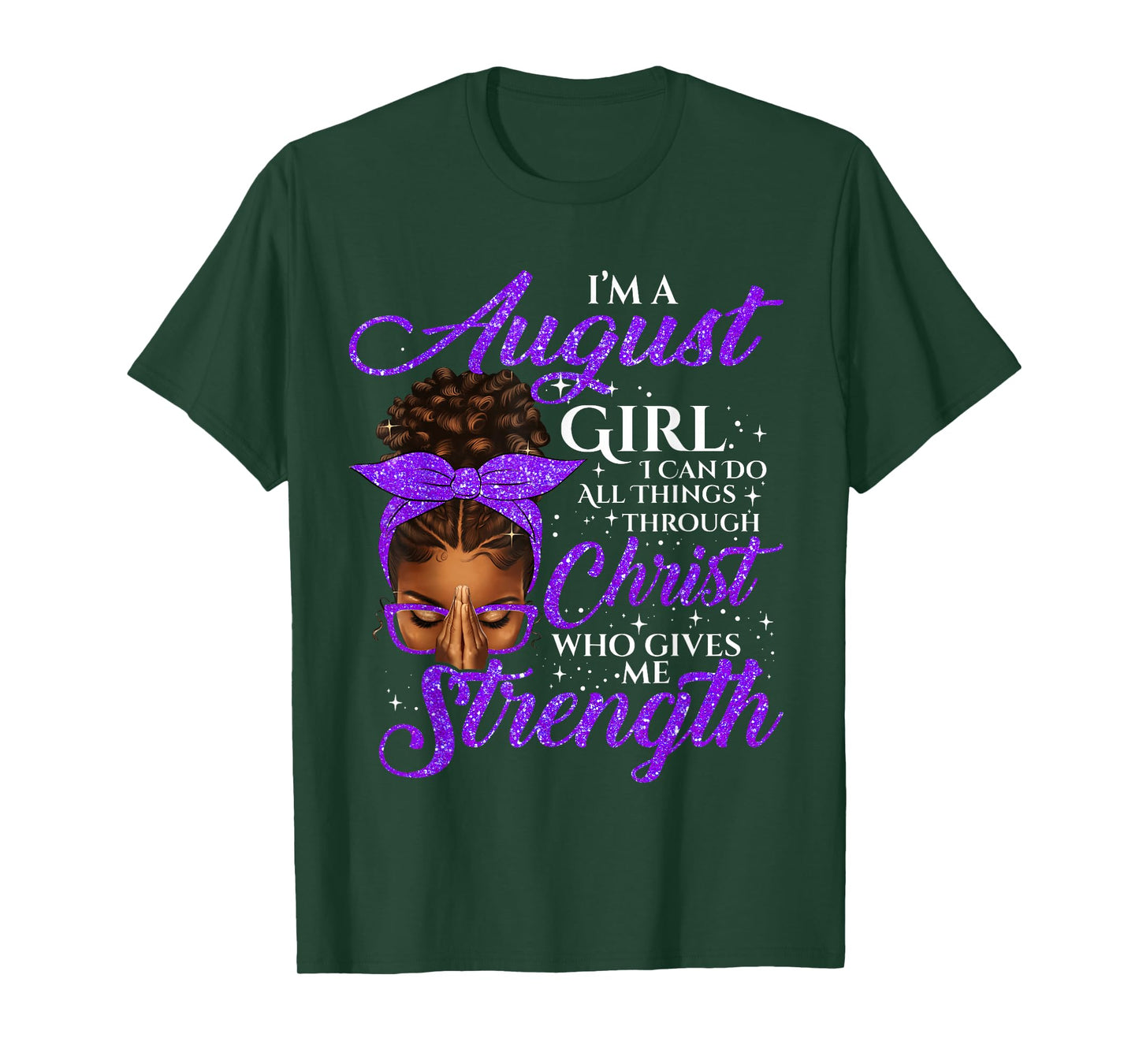 August Girl Birthday Black Women Afro Christian Saying T-Shirt