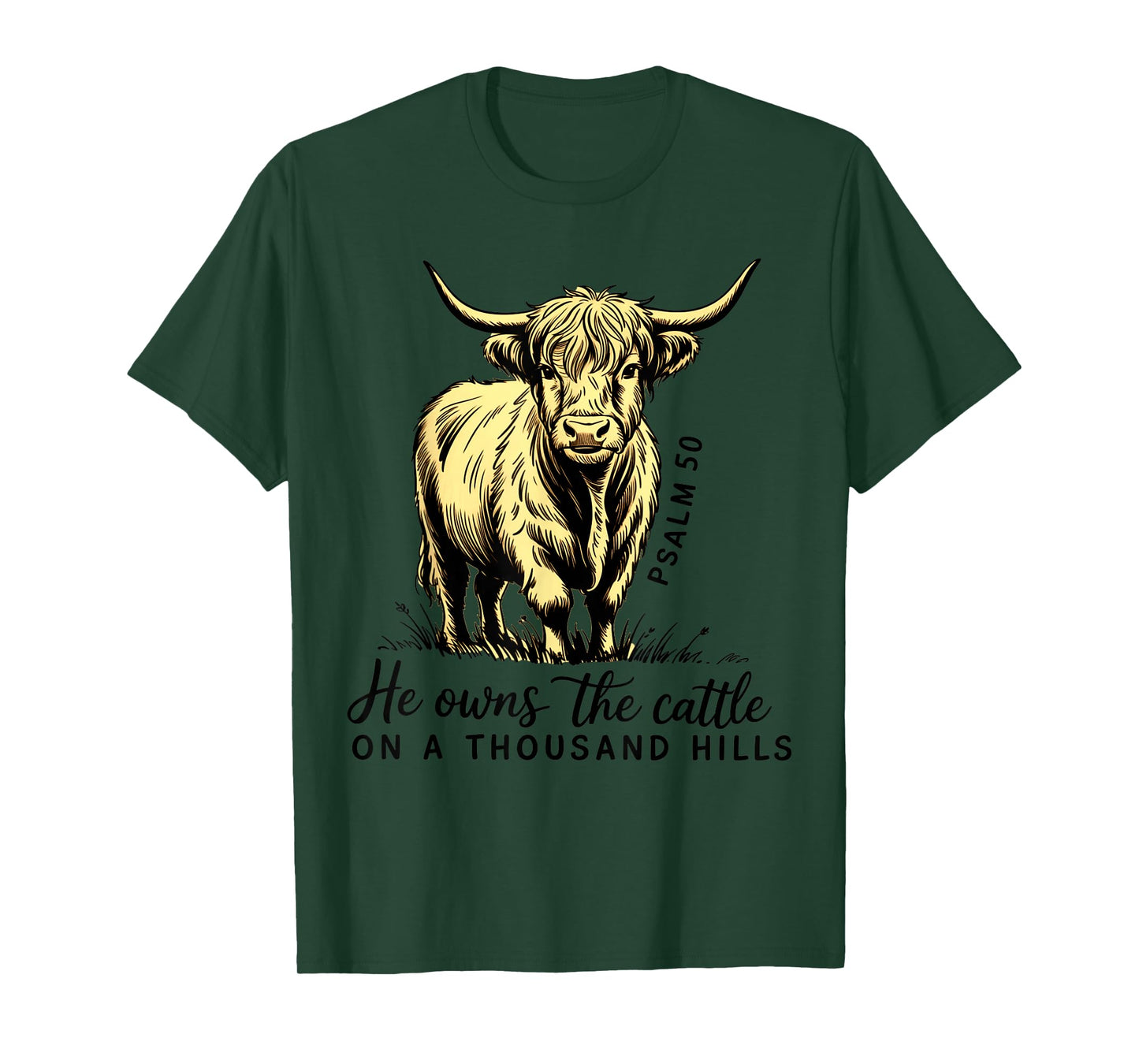 Retro Christian Farm - He Owns The Cattle Bible Verse Faith T-Shirt