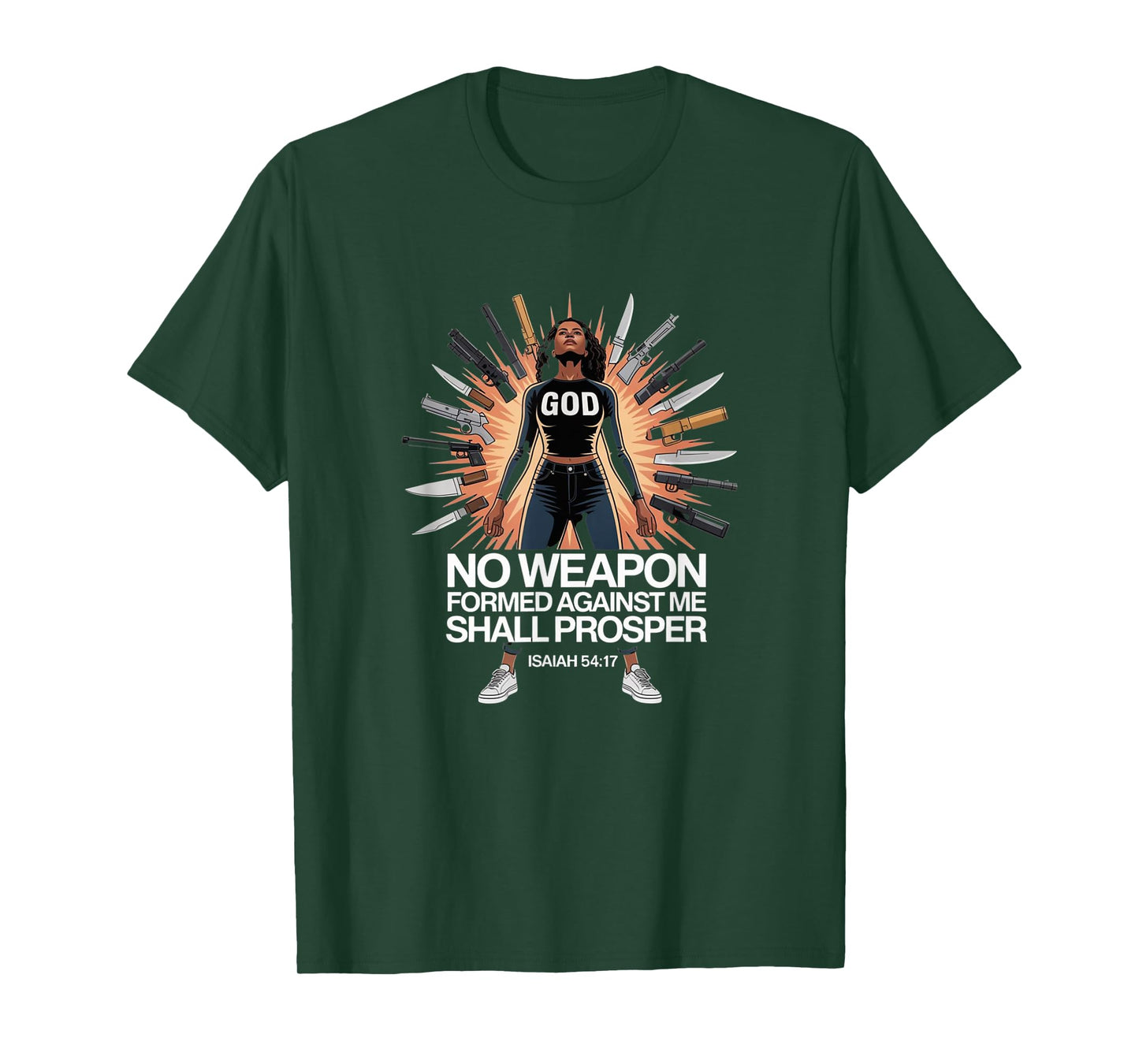 No Weapon Formed Against Me Shall Prosper - Bible Quotes T-Shirt