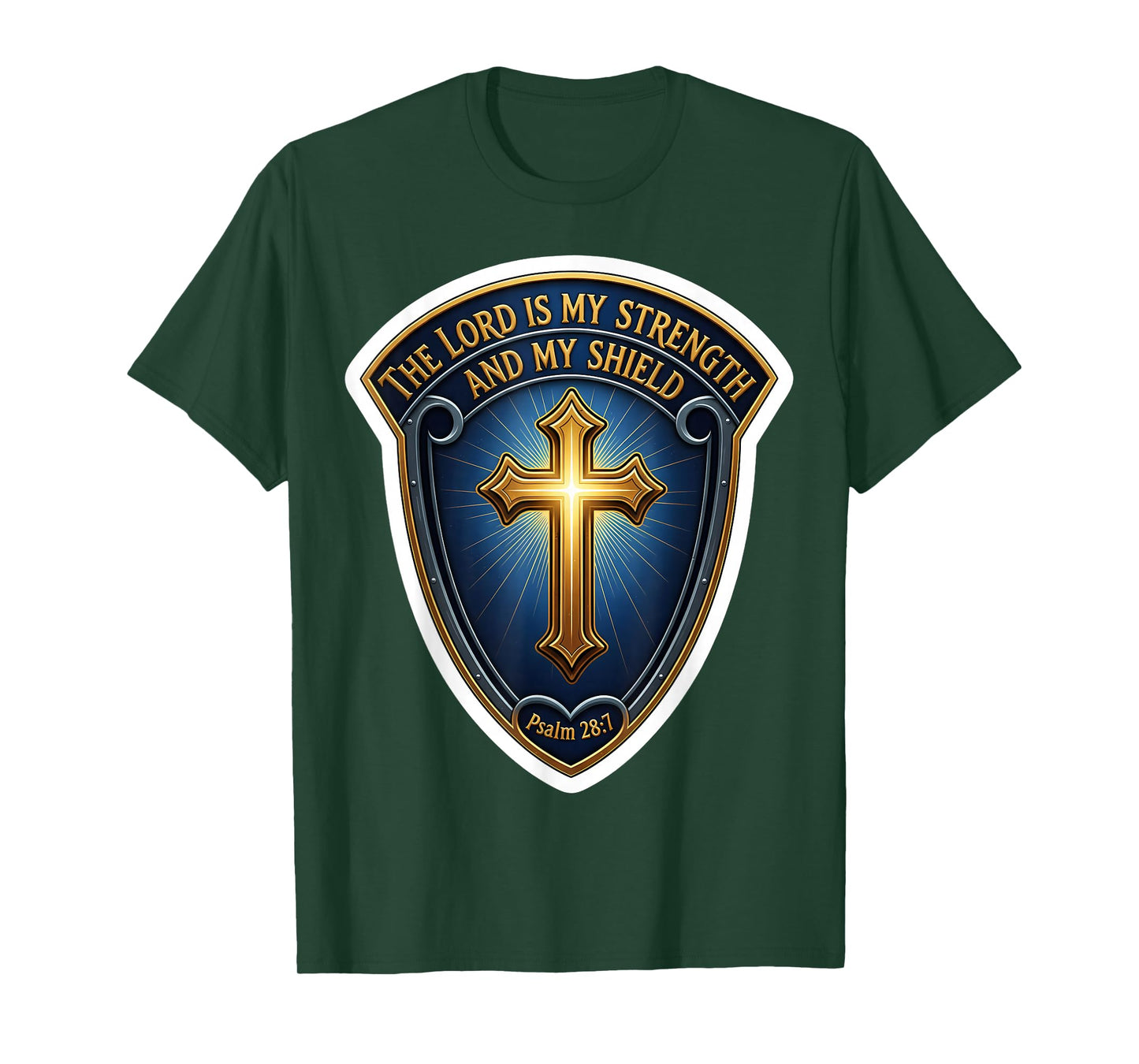 The Lord is My Strength and My Shield Christian Bible Verse T-Shirt
